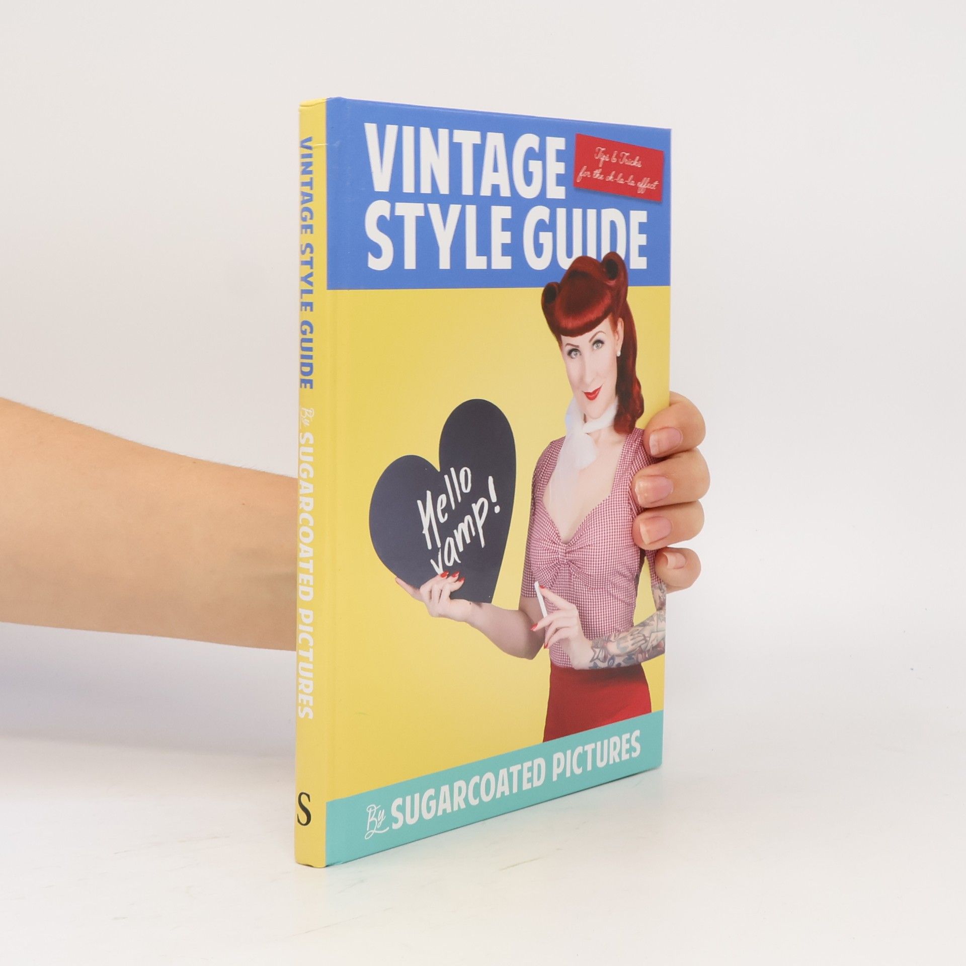 Sugarcoated Pictures Vintage Style Guide