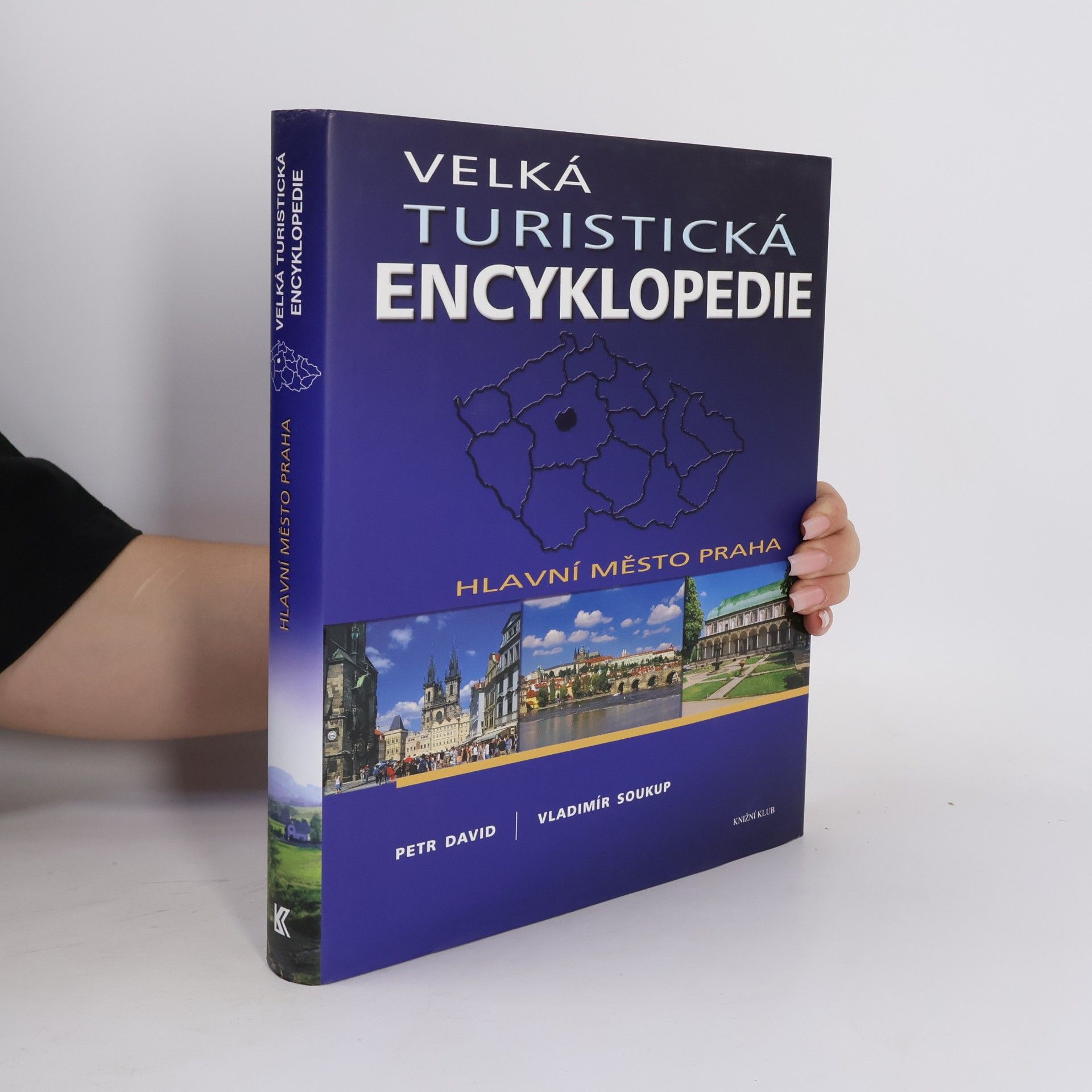 P. David Velká turistická encyklopedie. Hlavní město Praha.