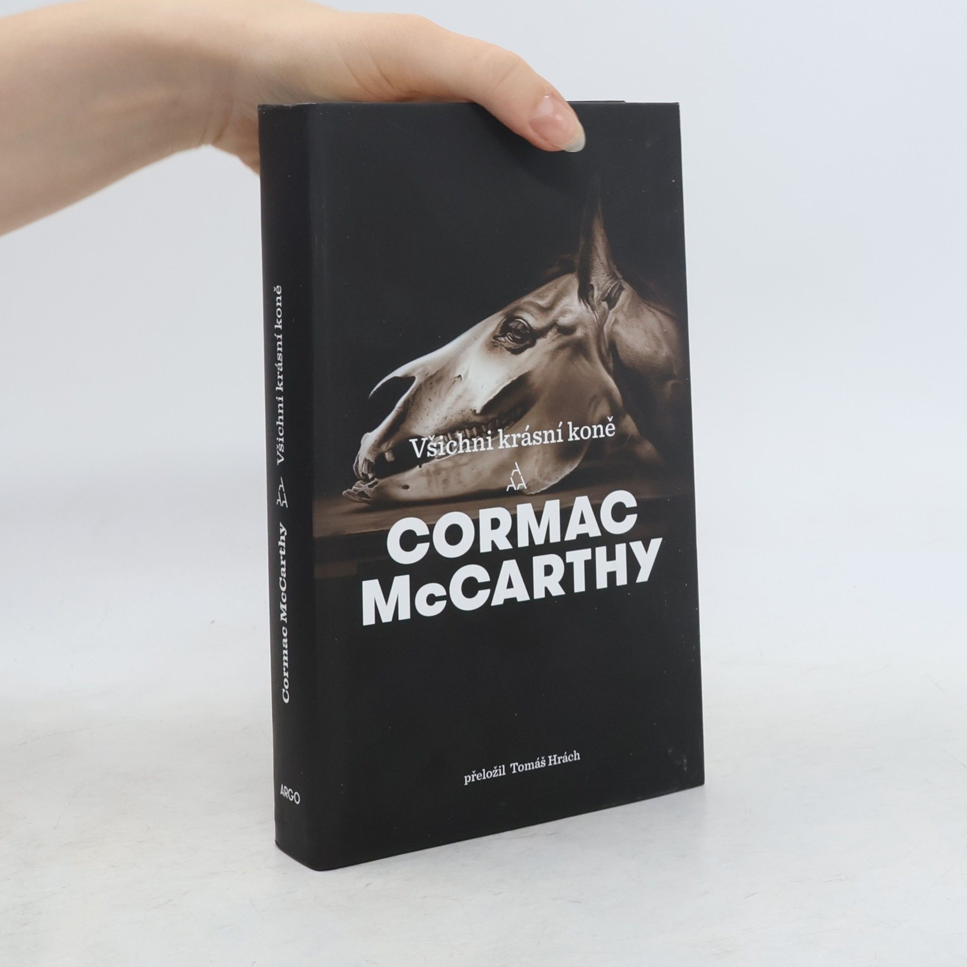 Cormac McCarthy Všichni krásní koně