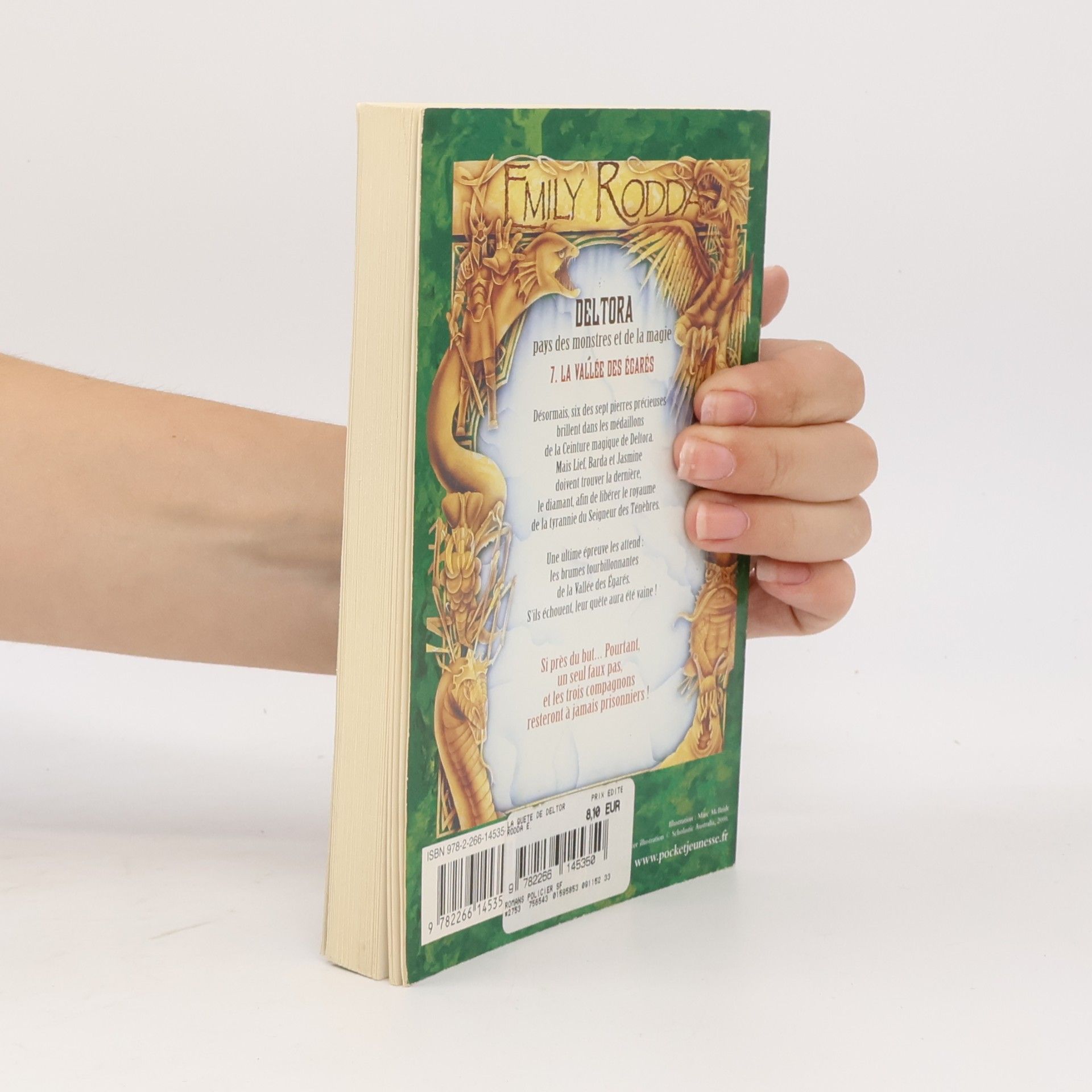 Christiane Poulain La quête de Deltora - 7: La vallée des égarés