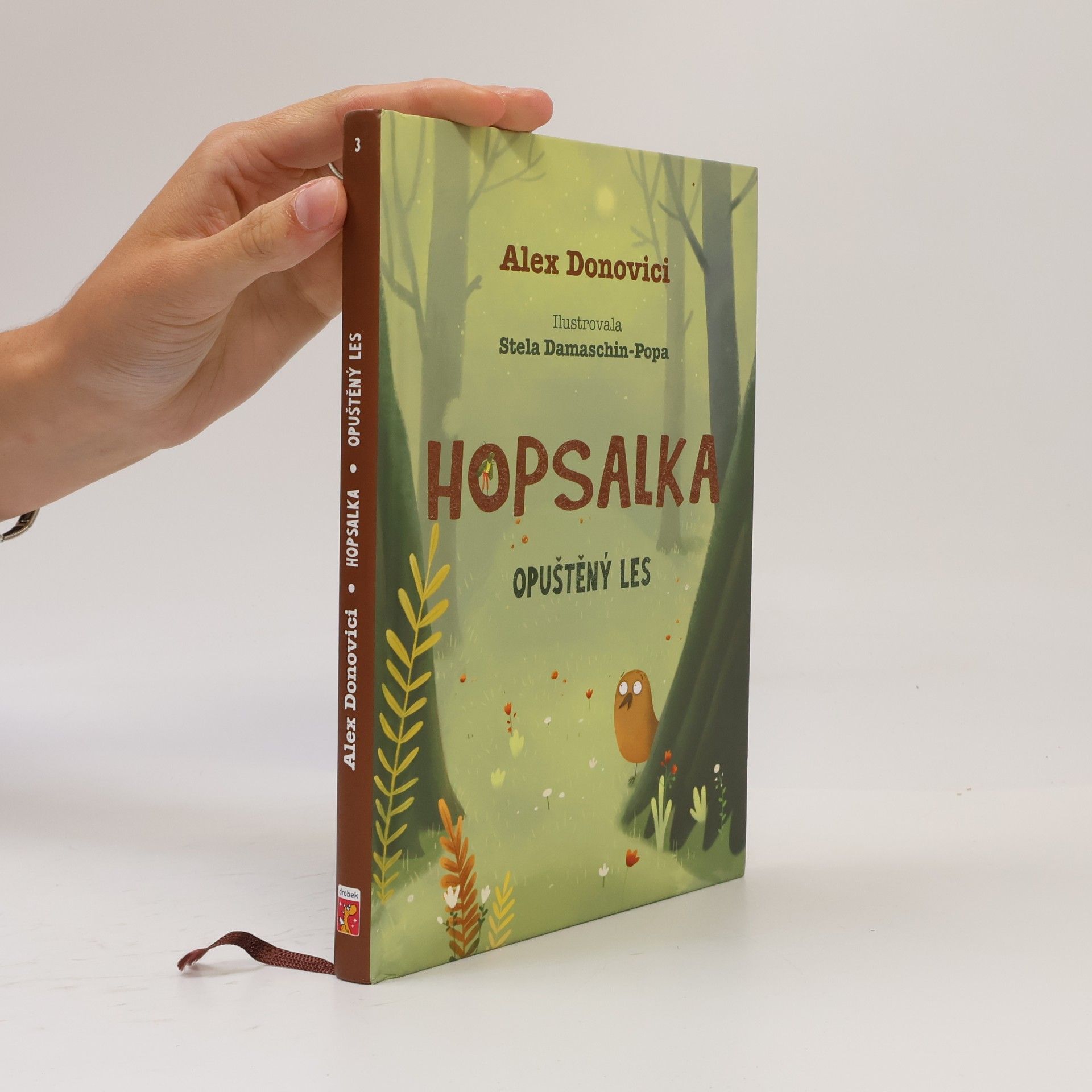 Alex Donovici Hopsalka a opuštěný les