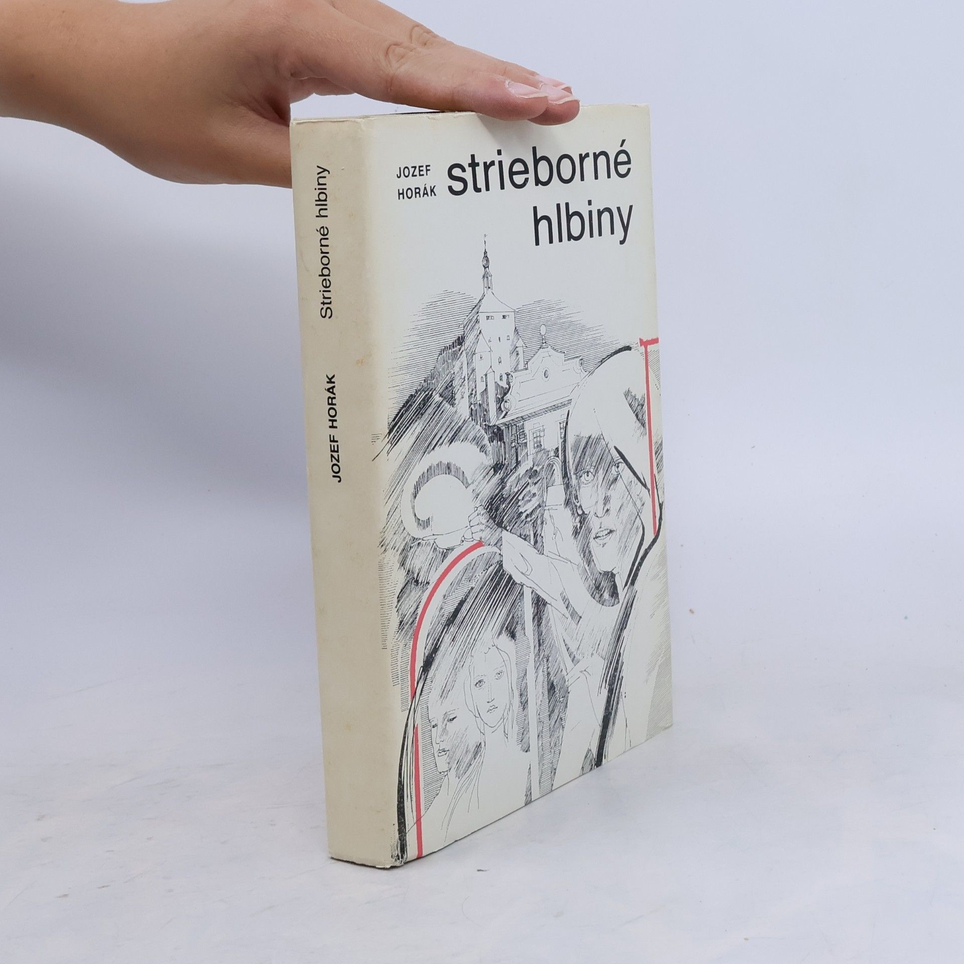 Jozef Horák Strieborné hlbiny