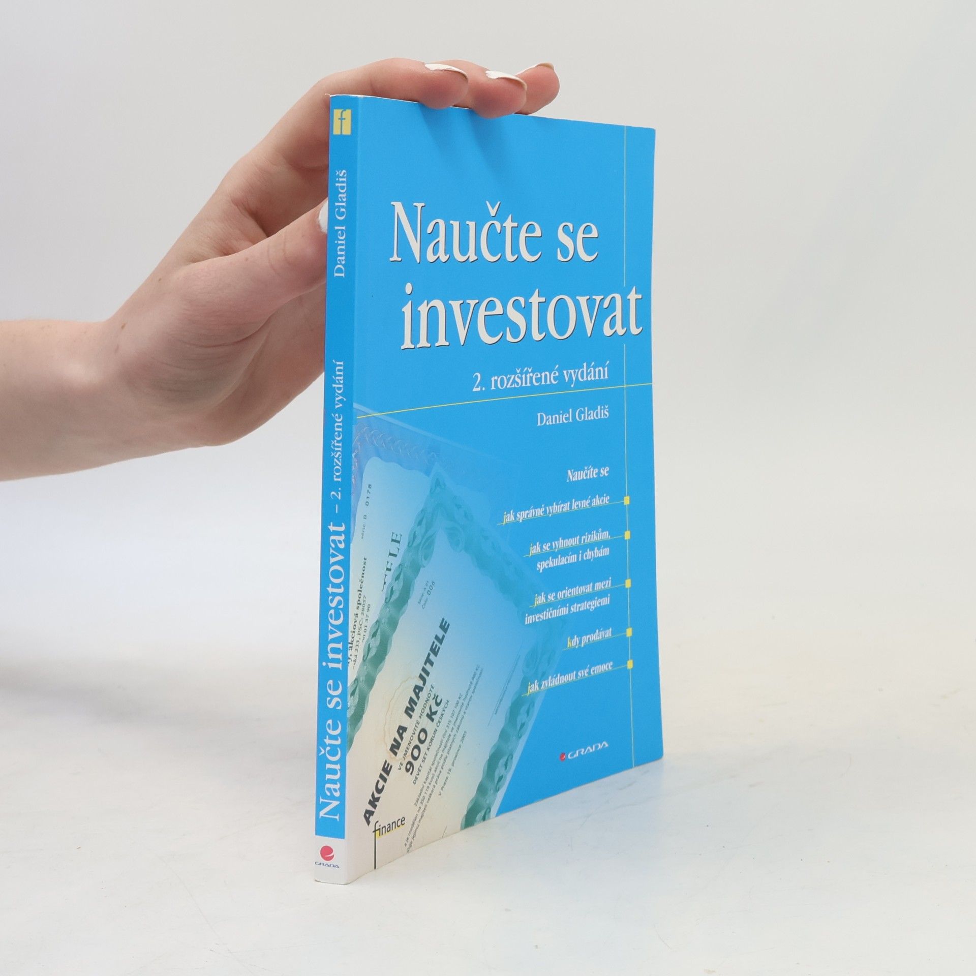 Daniel Gladiš Naučte se investovat, 2., rozšířené vydání