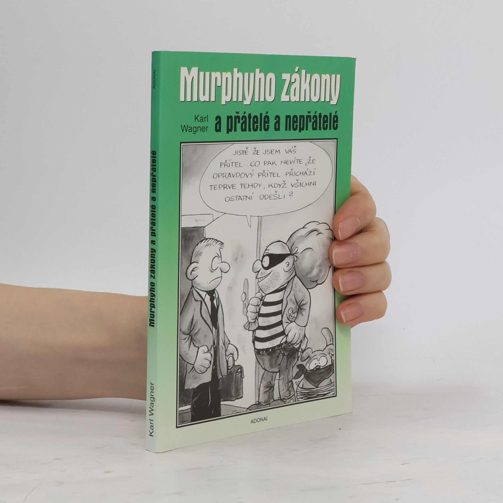 Peter M. Jolin Murphyho zákony a přátelé a nepřátelé