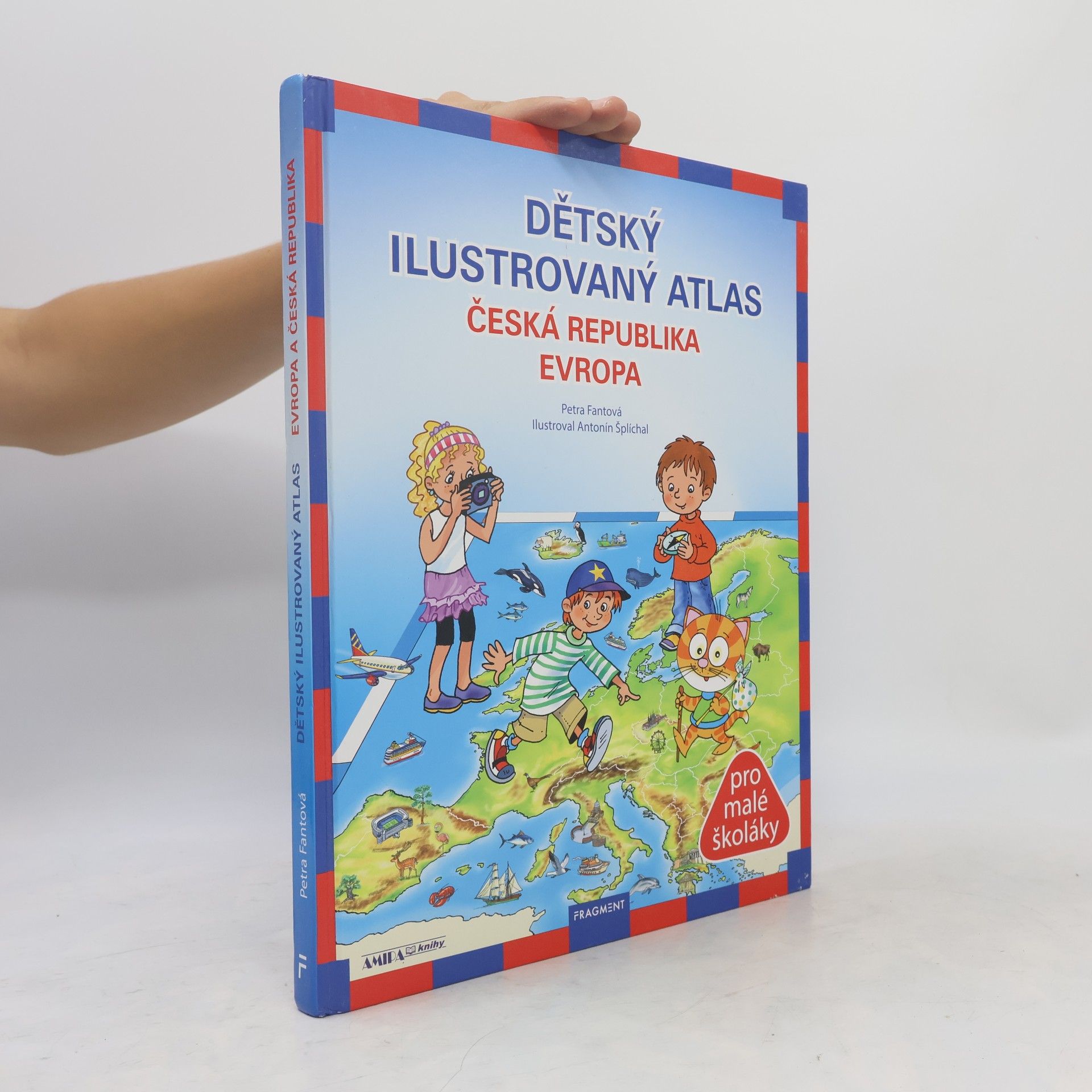 Dětský ilustrovaný atlas : Česká republika, Evropa
