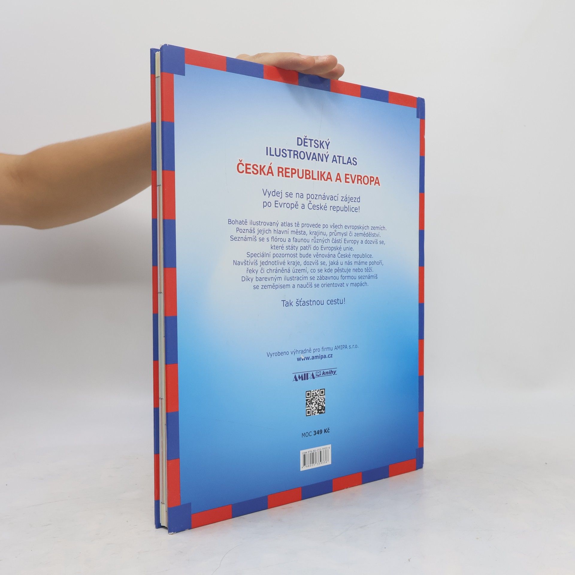 Petra Fantová Dětský ilustrovaný atlas : Česká republika, Evropa