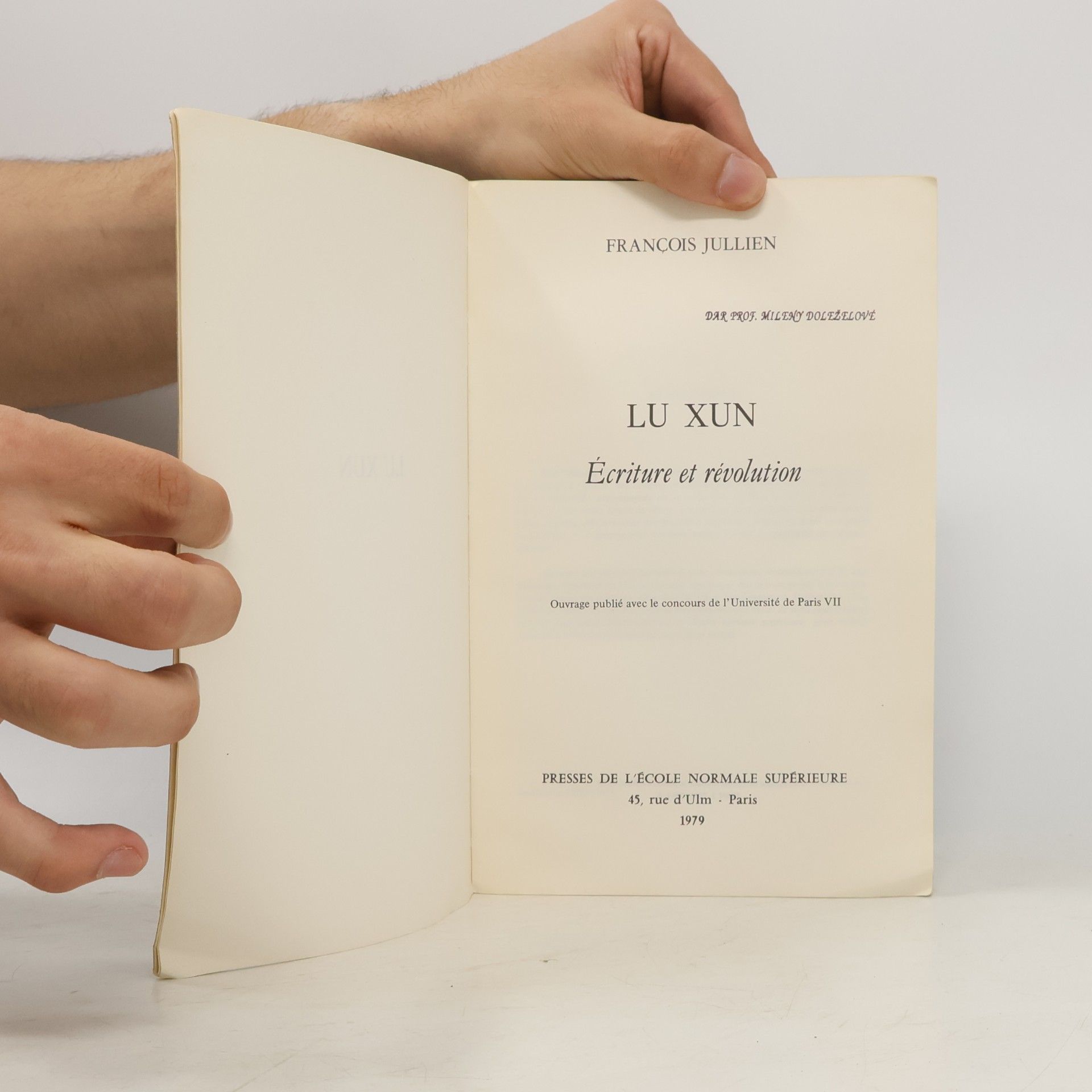 François Jullien Lu Xun Écriture et révolution