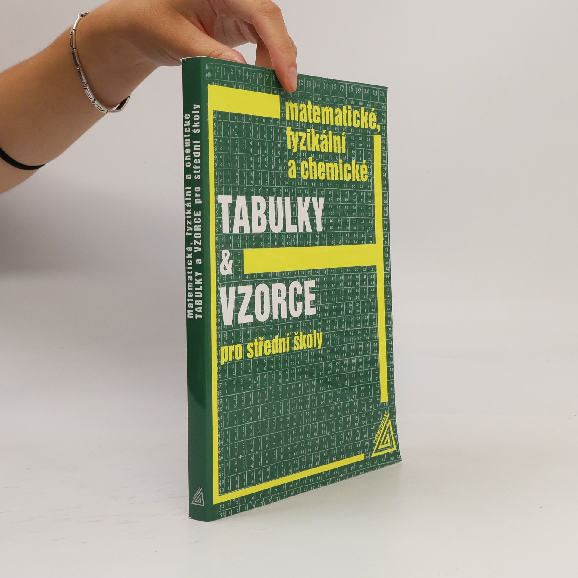 Jiří Mikulčák Matematické, fyzikální a chemické tabulky a vzorce pro střední školy