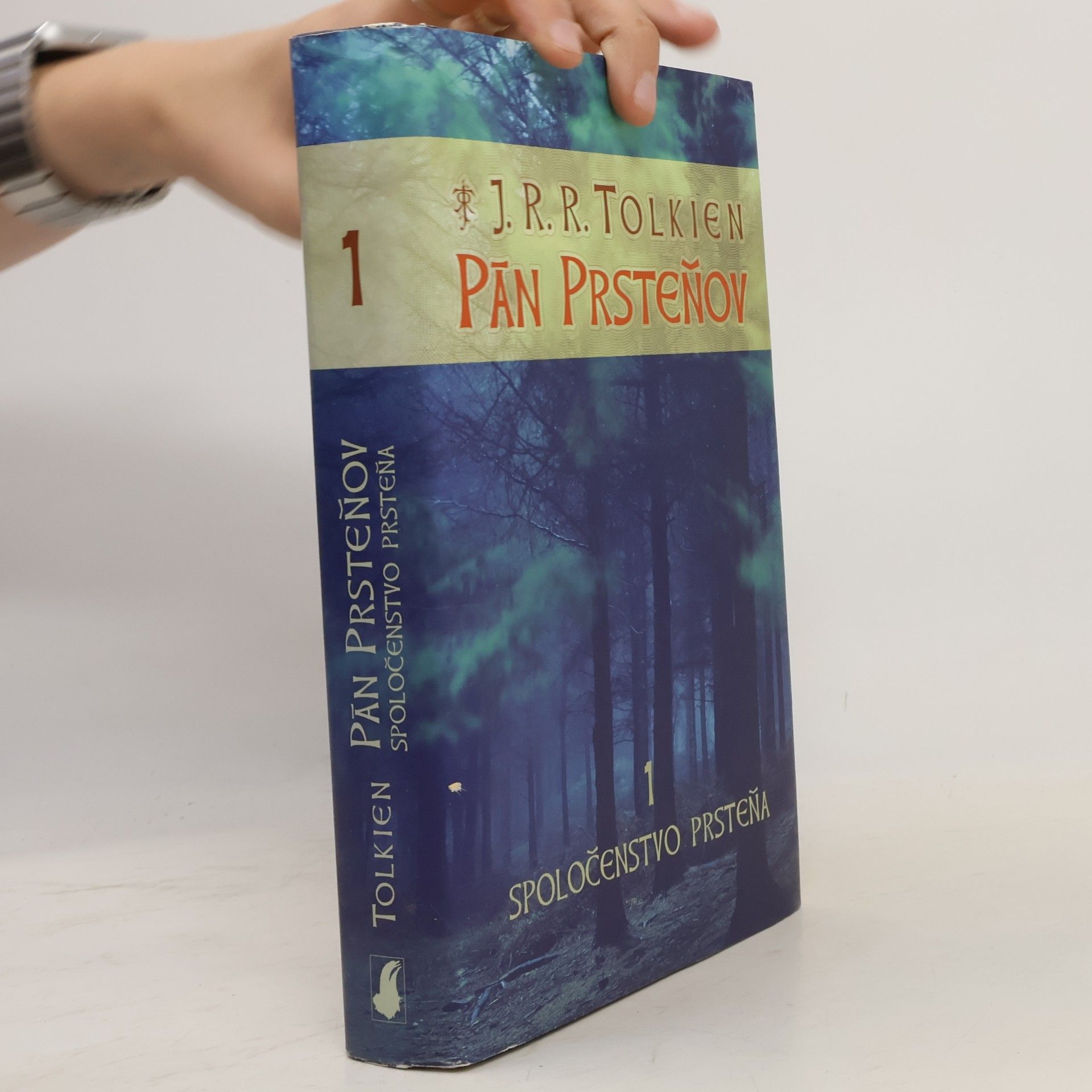 J. R. R. Tolkien Pán prsteňov 1. Spoločenstvo prsteňa