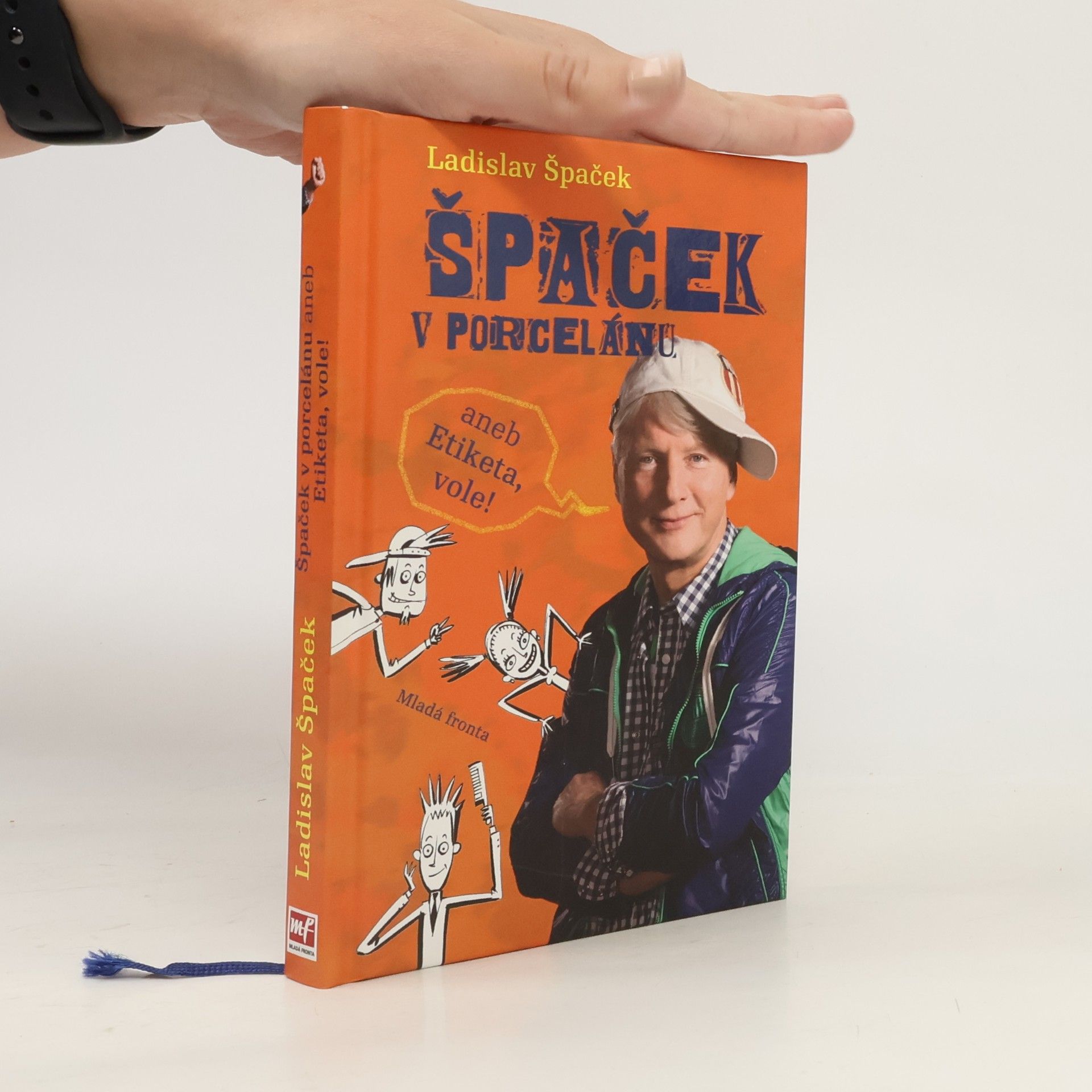Špaček v porcelánu, aneb, Etiketa, vole!