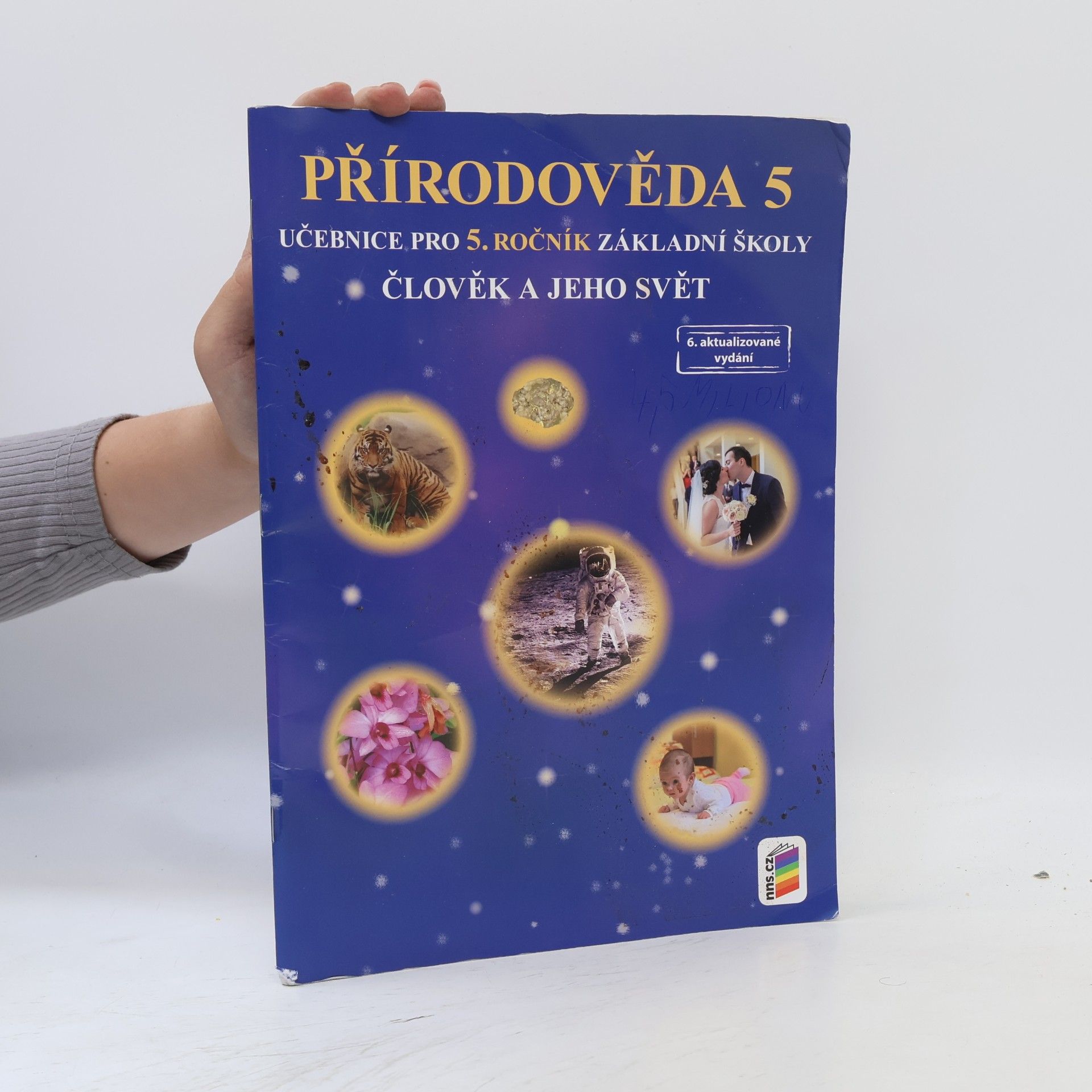 Jiří Matyášek Přírodověda 5 : člověk a jeho svět