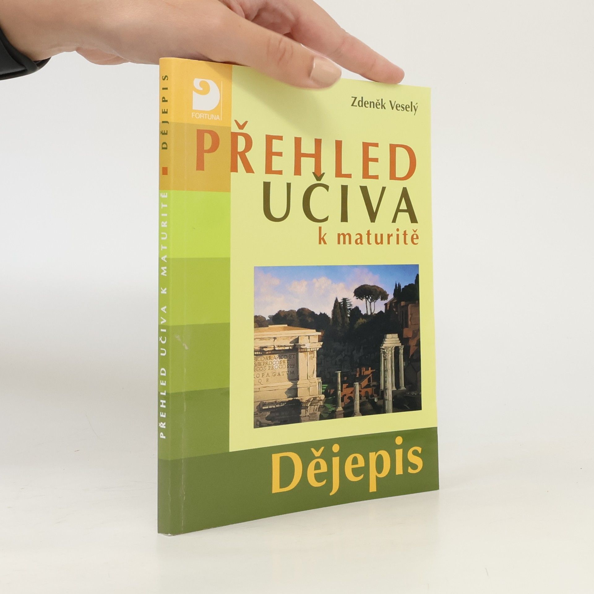 Ludmila Kořenářová Přehled učiva k maturitě : dějepis