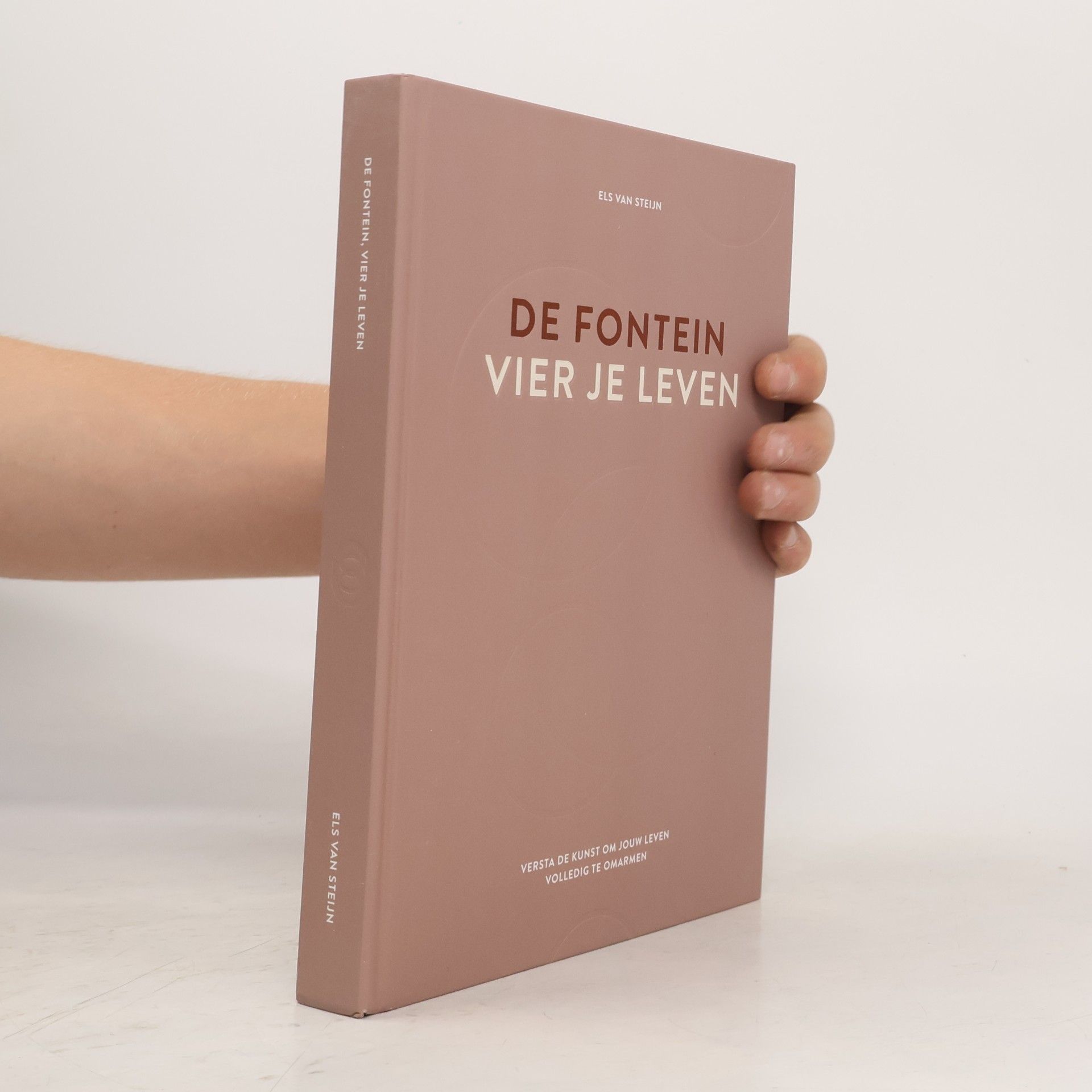 Els van Steijn De fontein, vier je leven