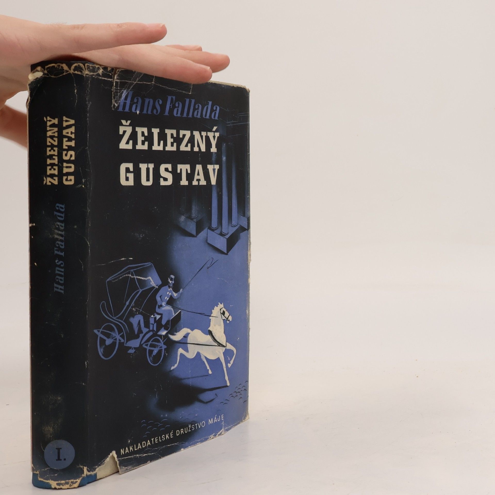 Hans Fallada Železný Gustav I.