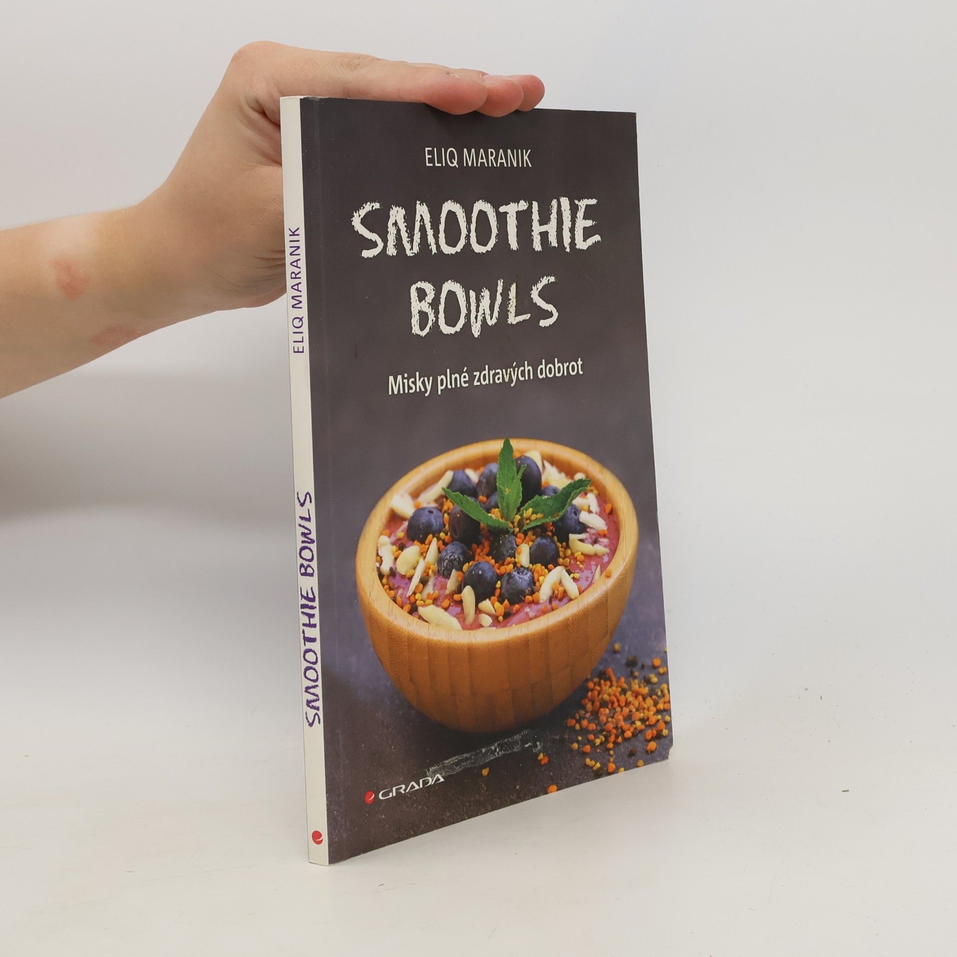 Eliq Maranik Smoothie bowls: Misky plné zdravých dobrot