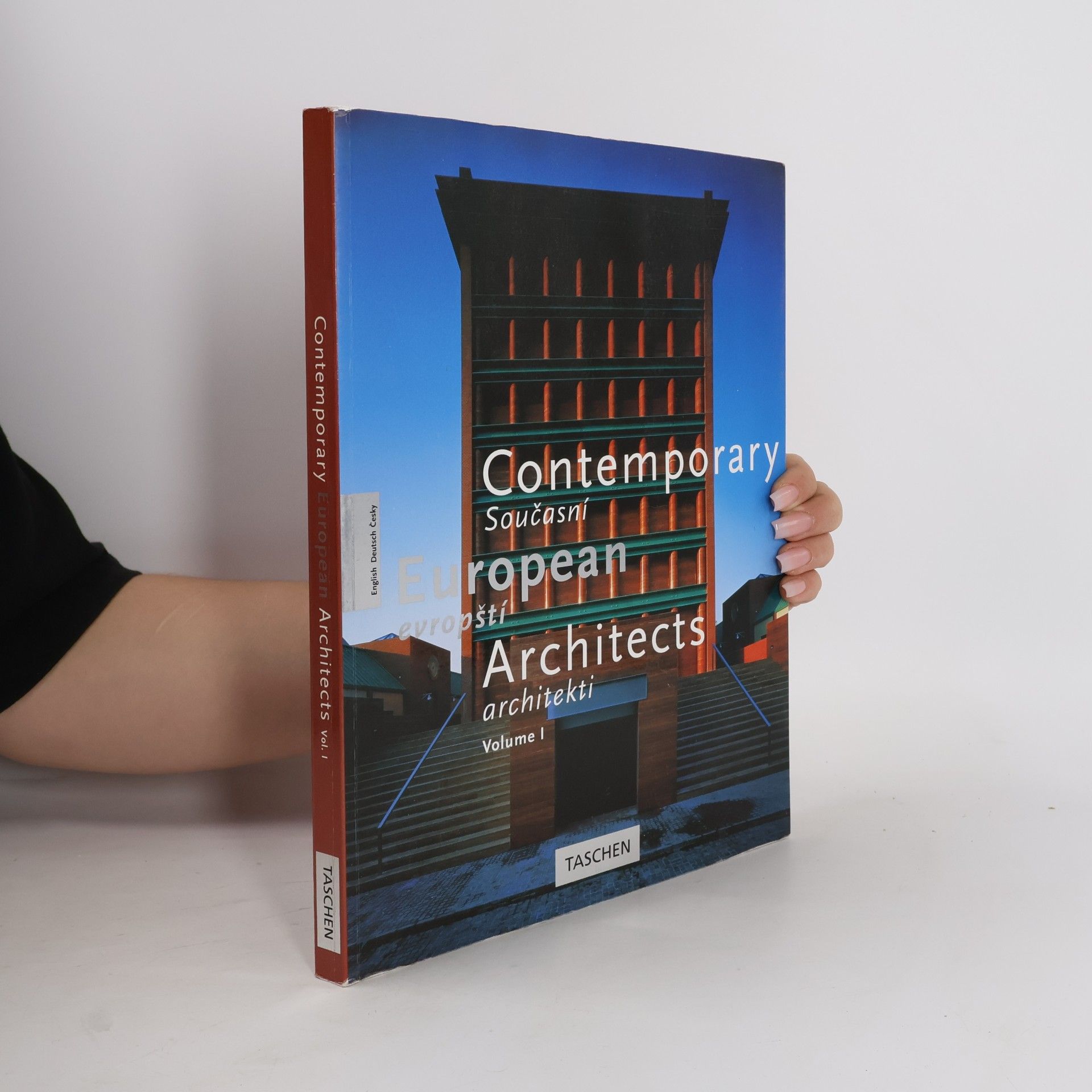 Wolfgang Amsoneit Contemporary European architects. Současní evropští architekti. Vol. 1