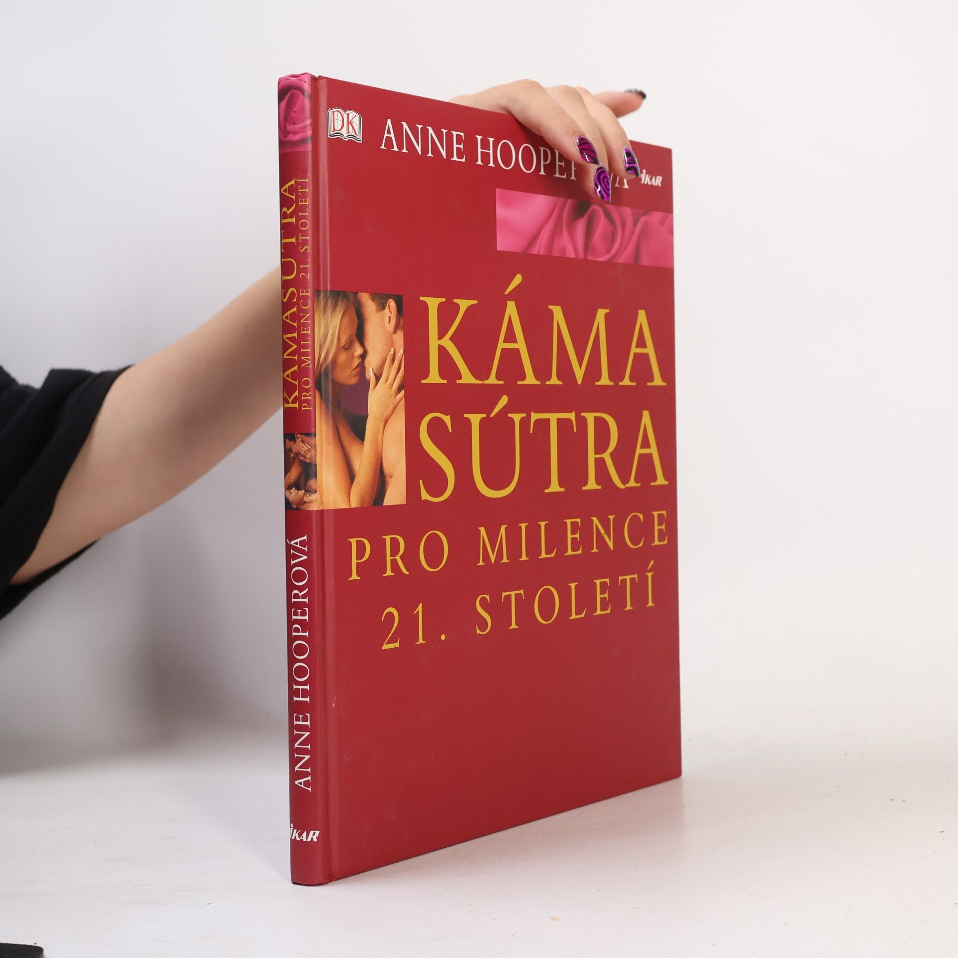 Anne Hooper Kámasútra pro milence 21. století
