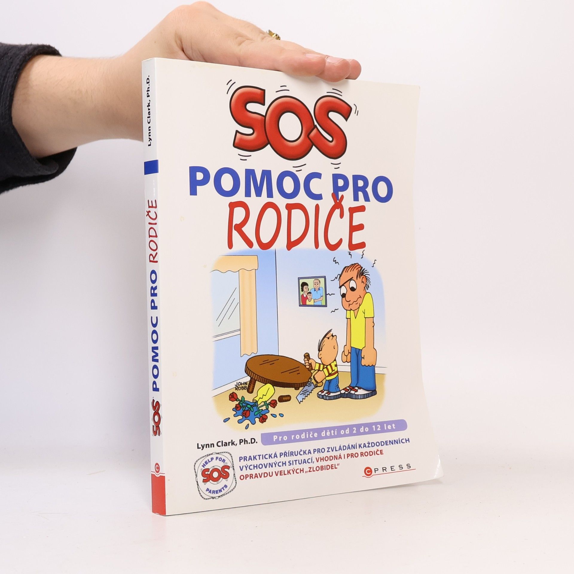 John Robb SOS Pomoc pro rodiče