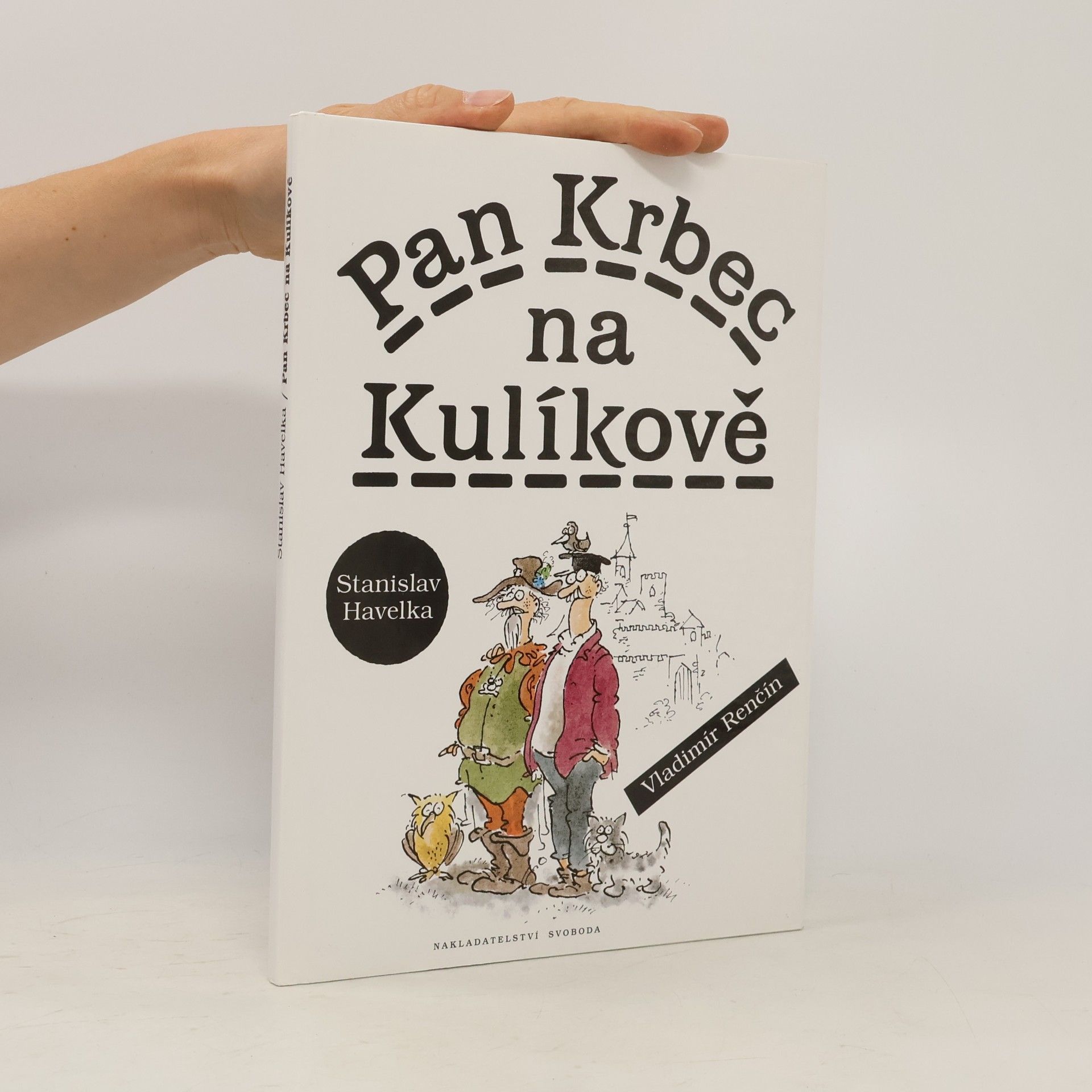 Stanislav Havelka Pan Krbec na Kulíkově