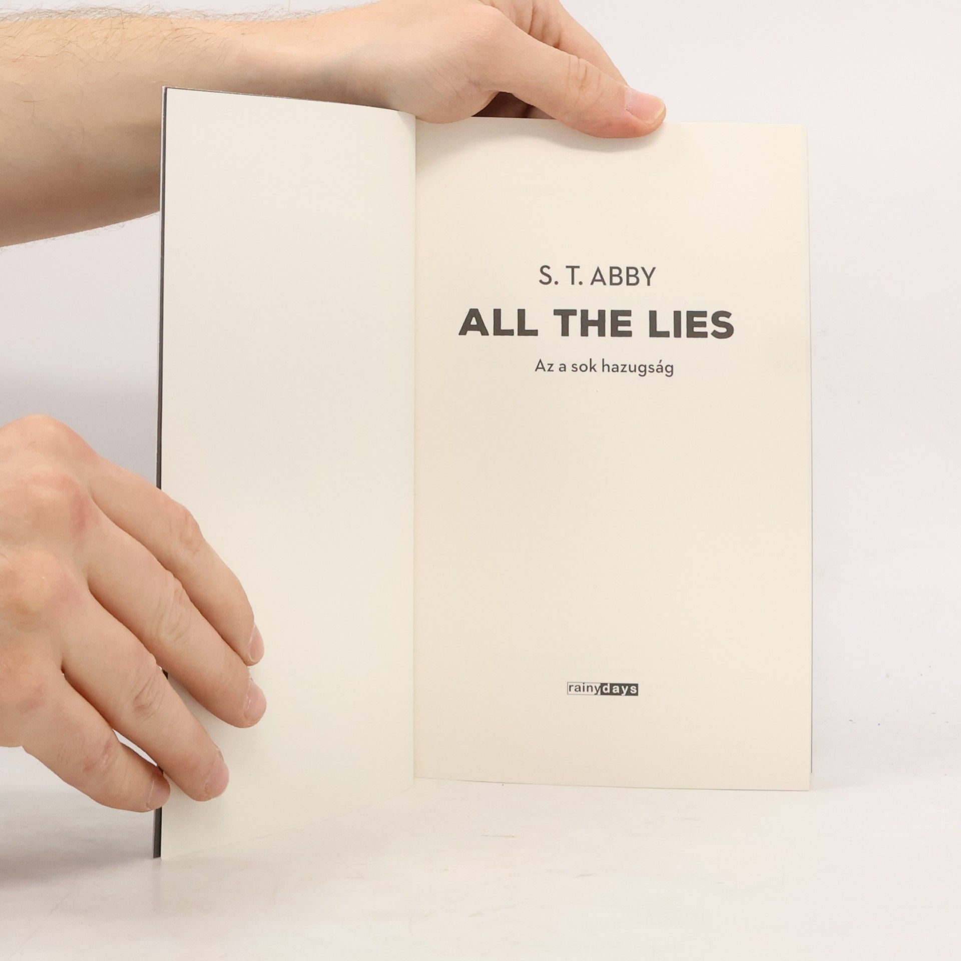 S. T. Abby All The Lies