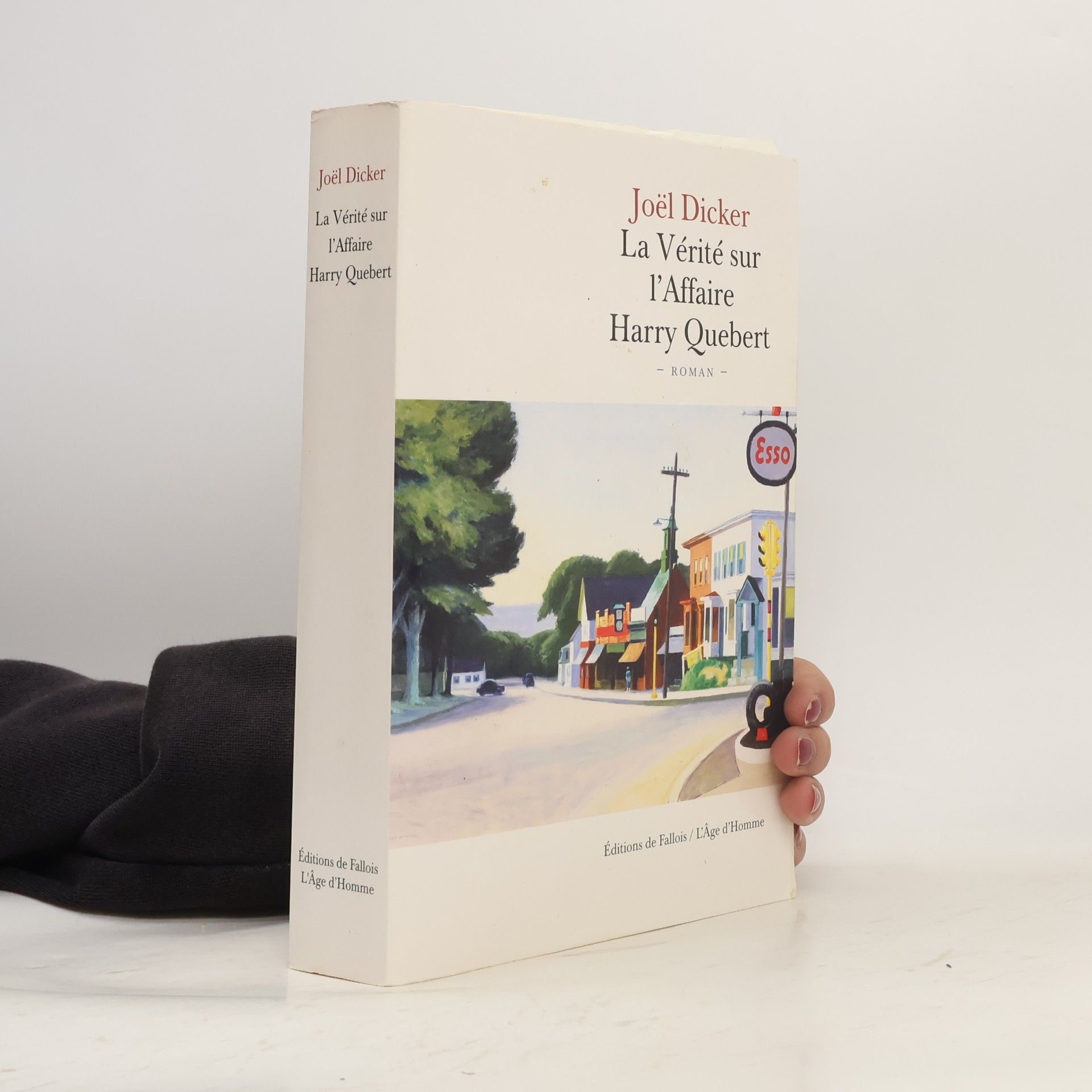 Joël Dicker La Vérité sur l'Affaire Harry Quebert