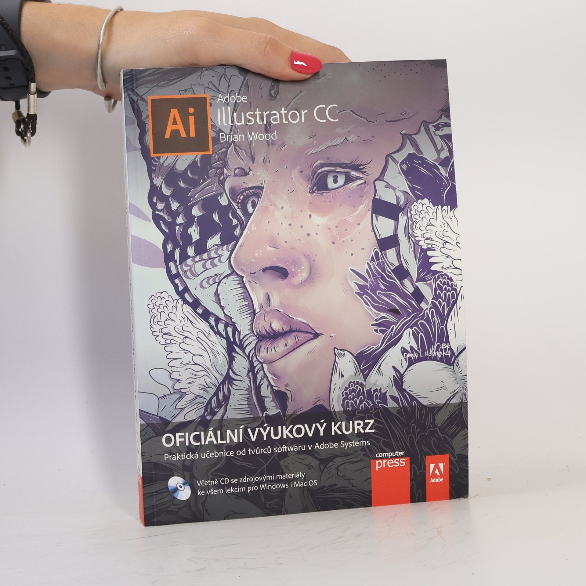 Brian Wood Adobe Illustrator CC. Oficiální výukový kurz