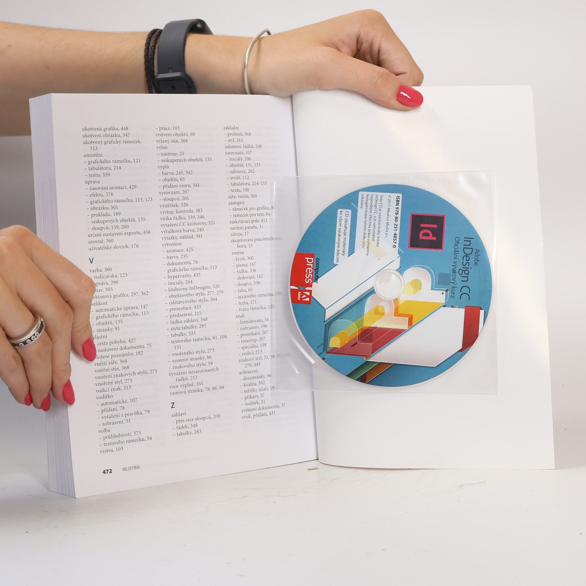 Kelly Kordes Anton Adobe InDesign CC : oficiální výukový kurz