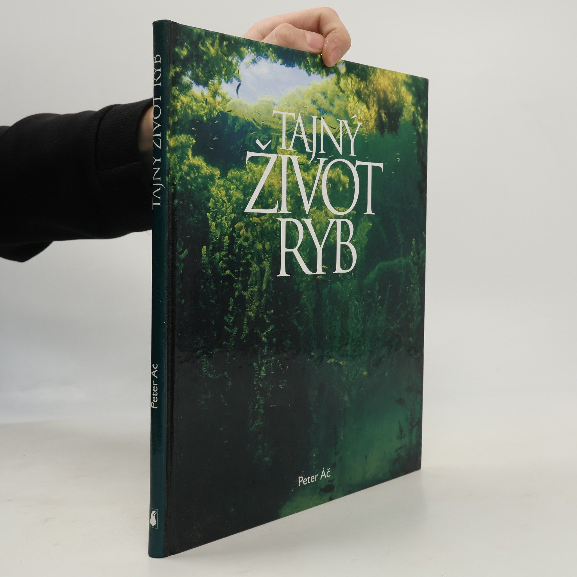 Peter Áč Tajný život ryb