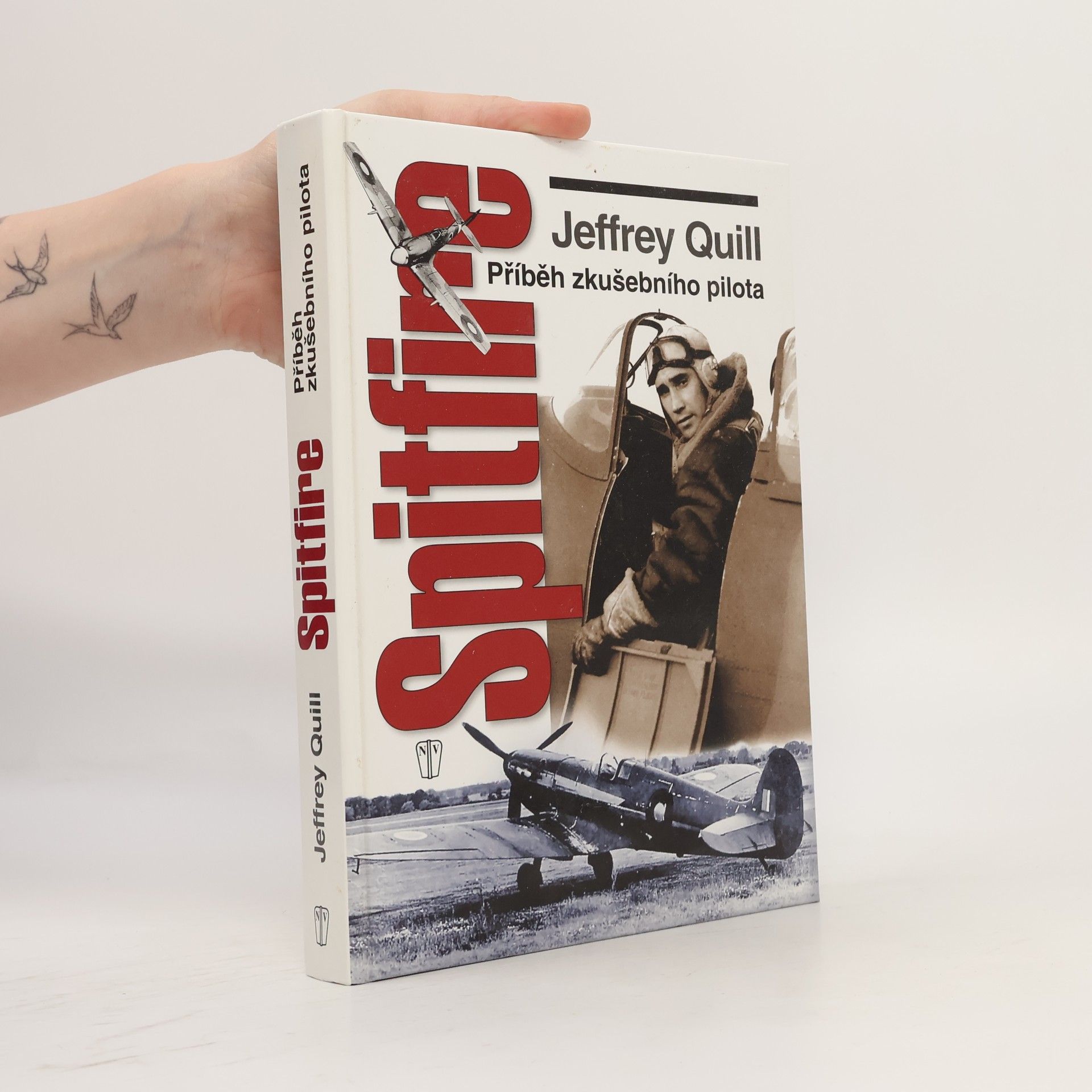 Jeffrey Quill Spitfire. Příběh zkušebního pilota