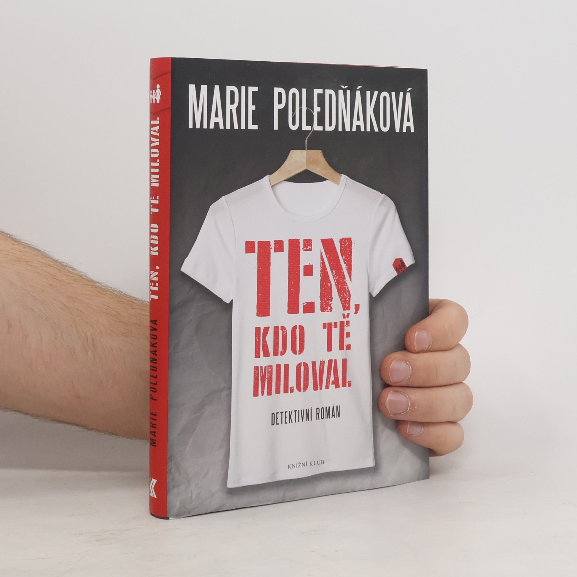 Marie Poledňáková Ten, kdo tě miloval