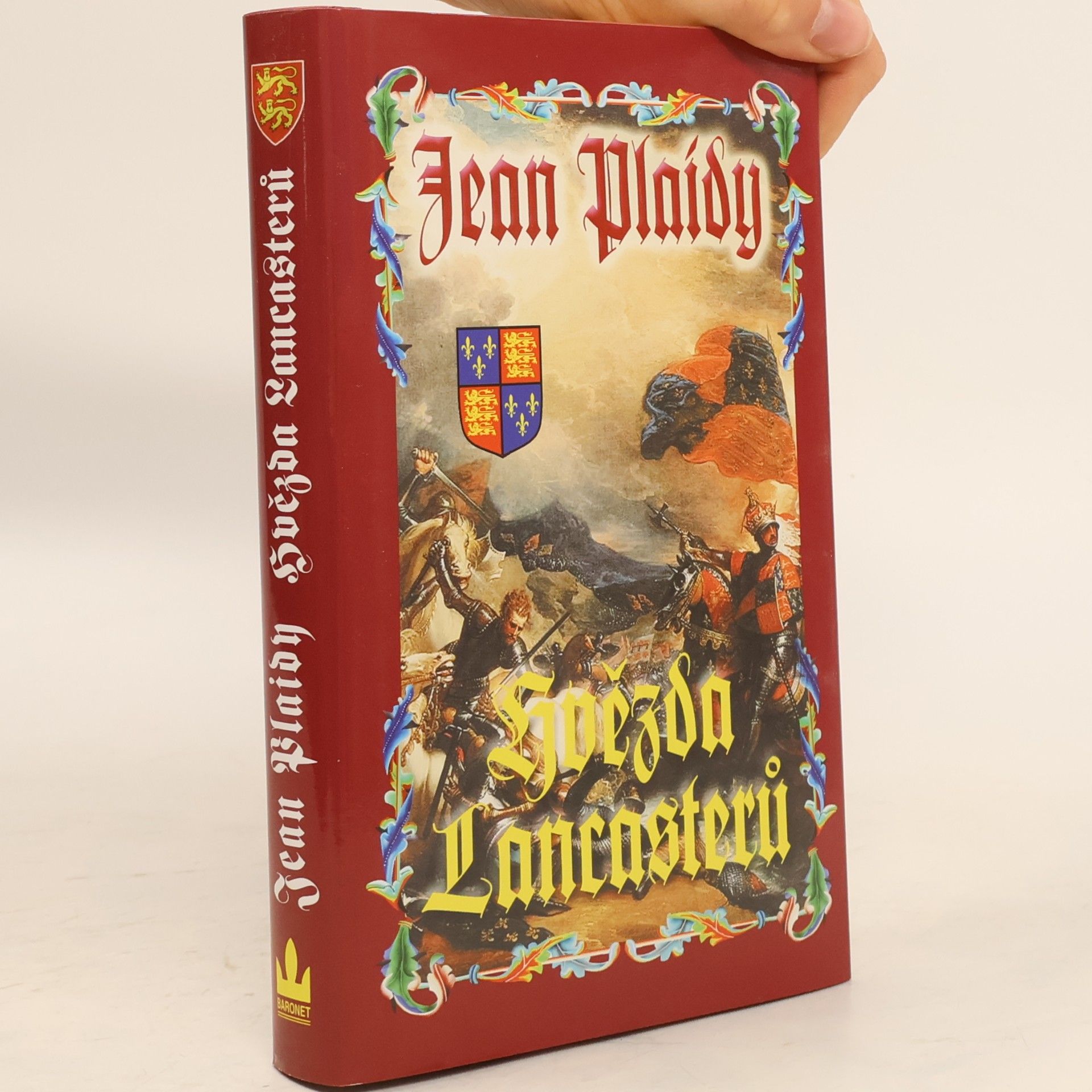 Jean Plaidy Hvězda Lancasterů. Dynastie Plantagenetů. 11. díl