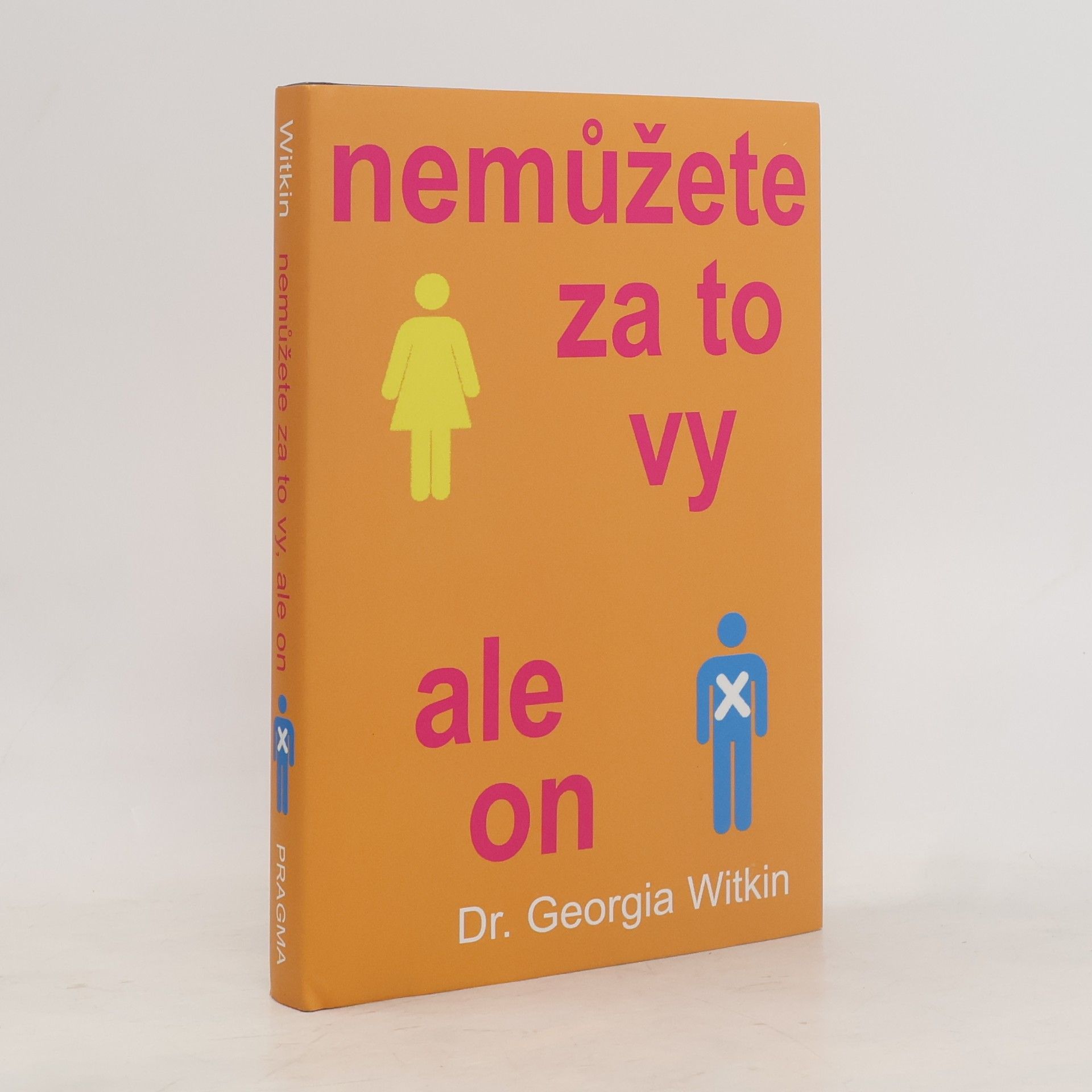 Georgia Witkin-Lanoil Nemůžete za to vy, ale on