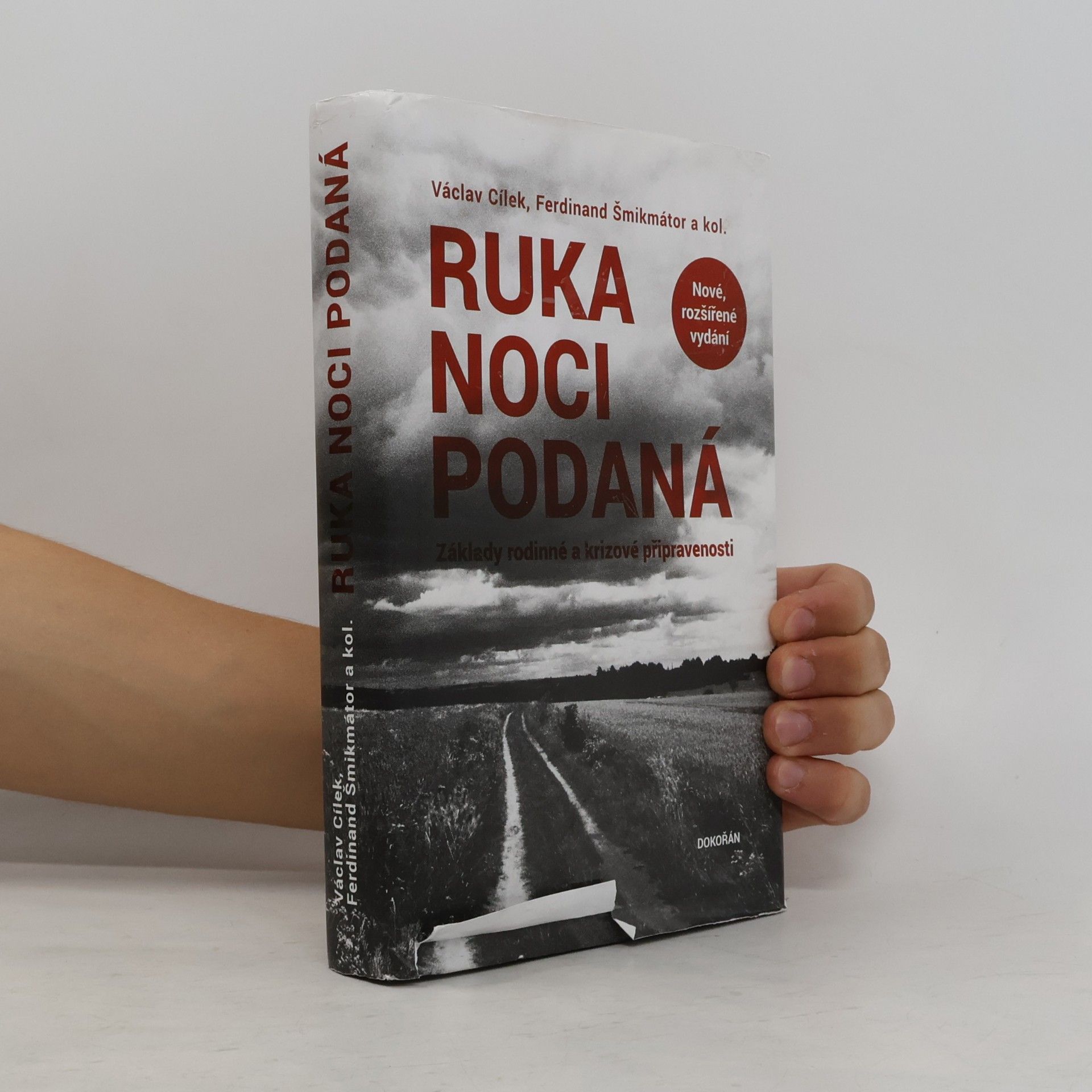 Václav Cílek Ruka noci podaná - Základy rodinné a krizové připravenosti