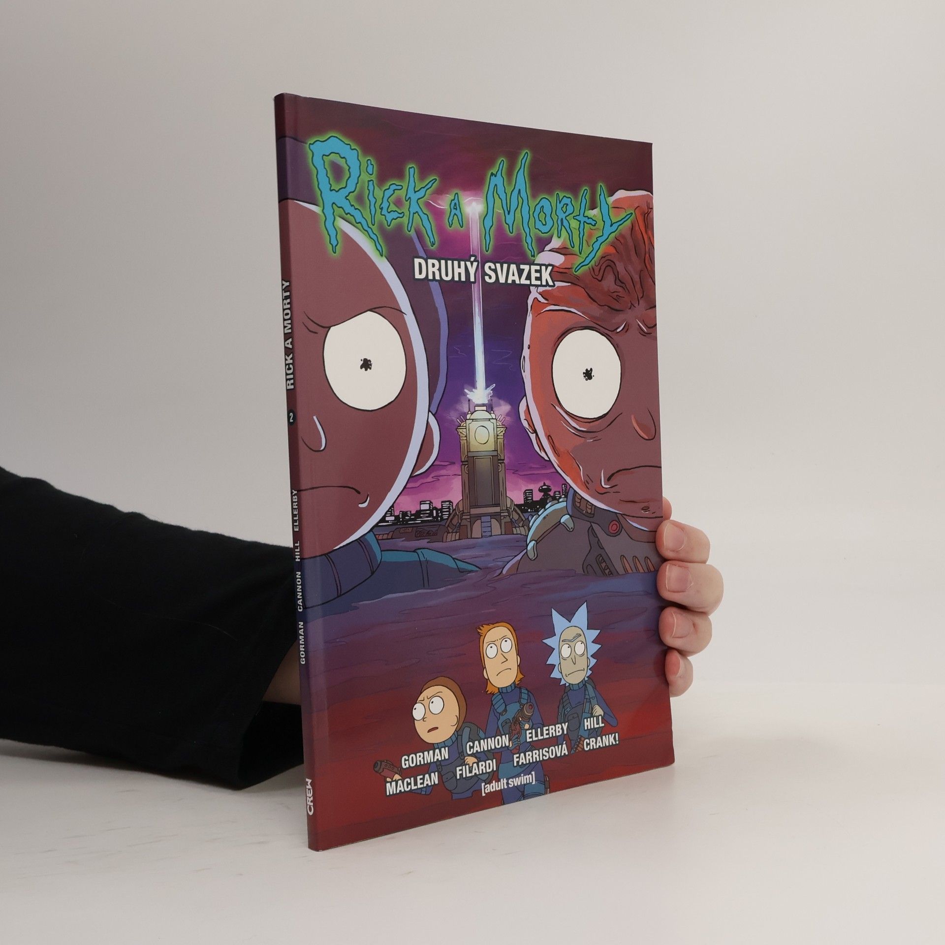 Zac Gorman Rick a Morty. Druhý svazek
