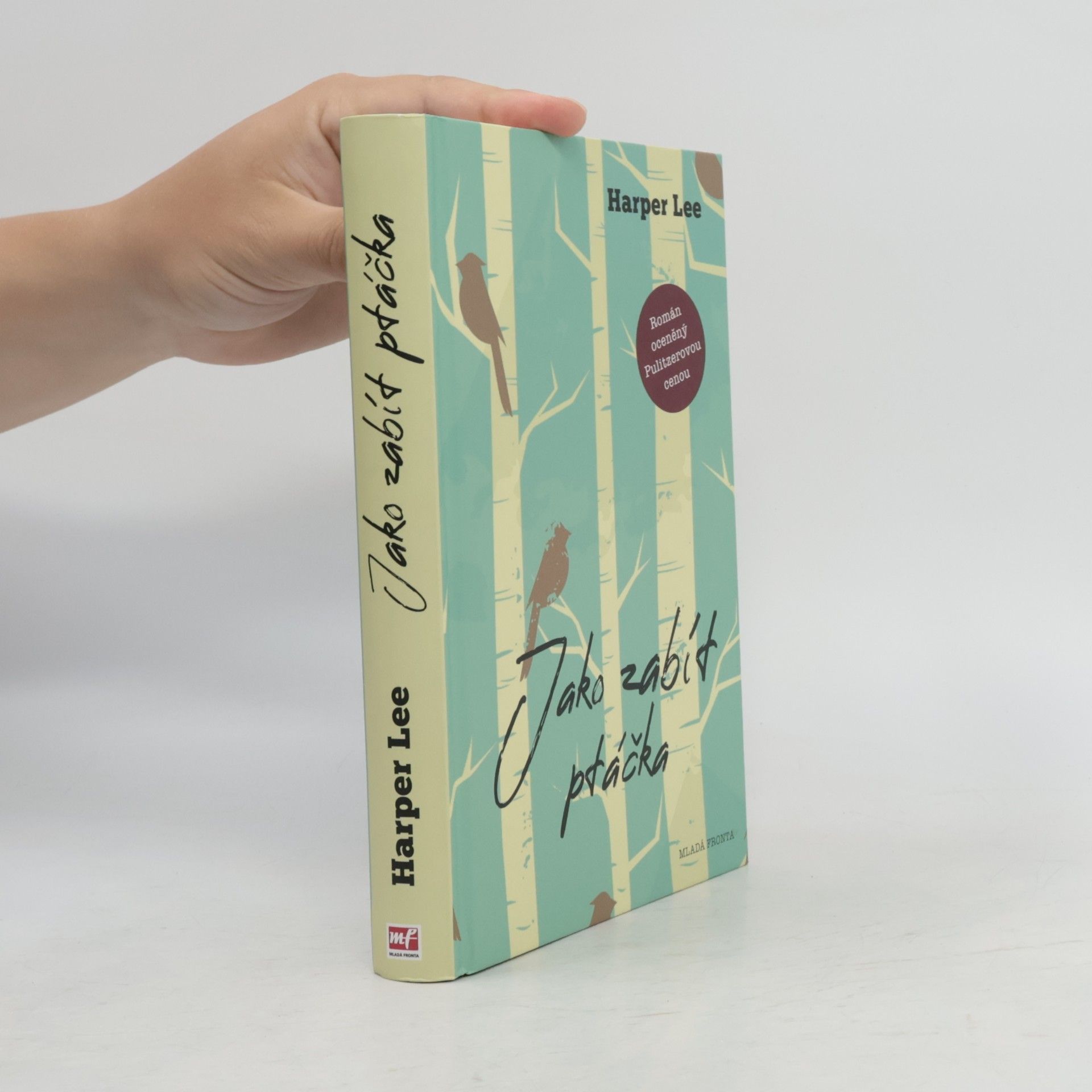 Harper Lee Jako zabít ptáčka