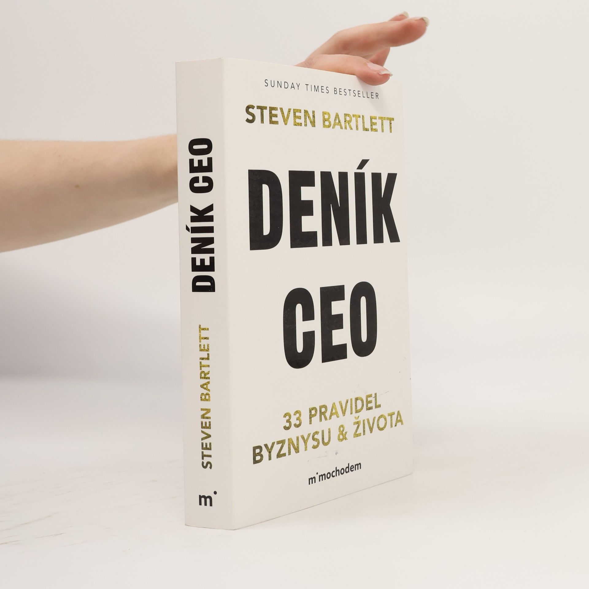 Steven Bartlett Deník CEO 33 pravidel byznysu a života