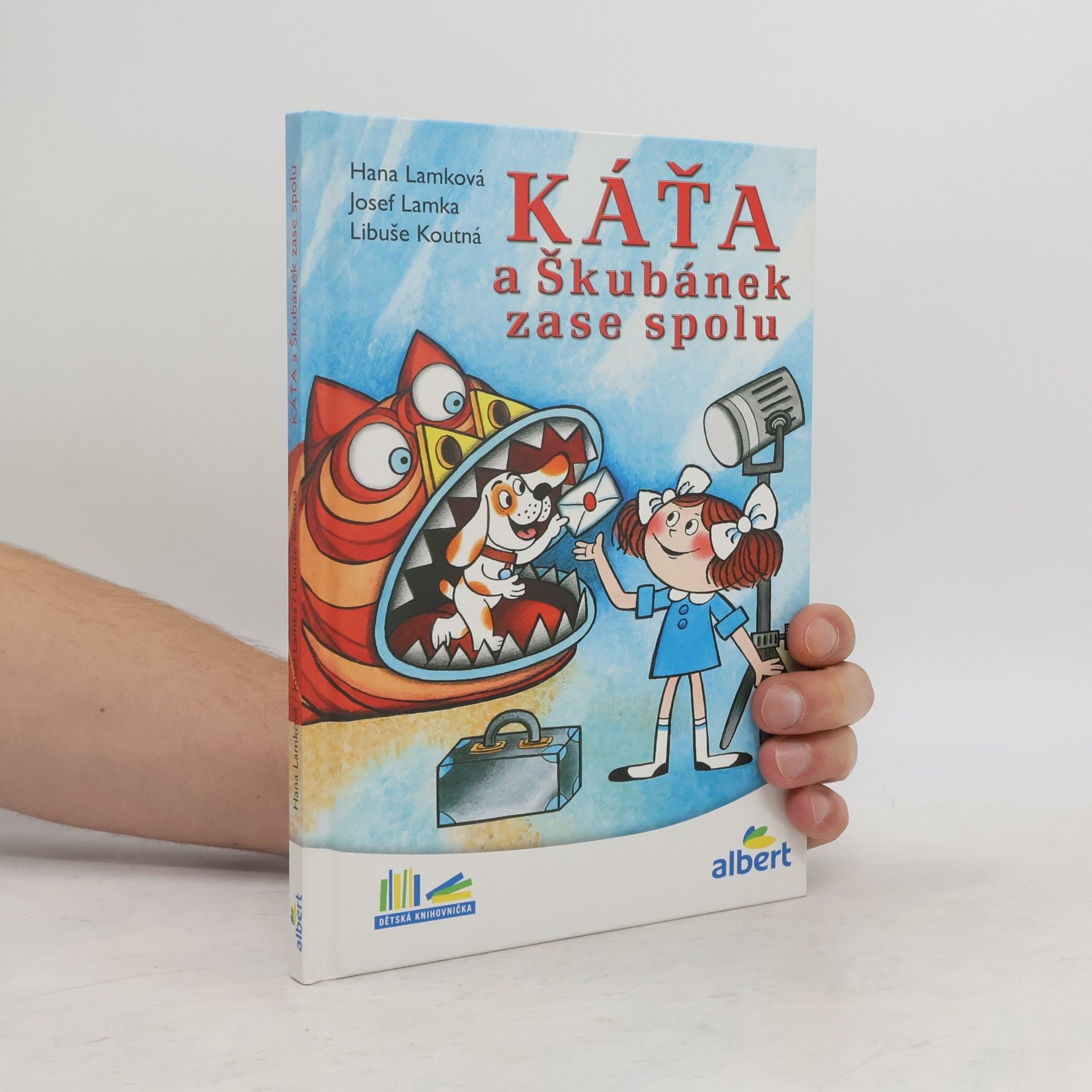 Hana Lamková Káťa a Škubánek zase spolu