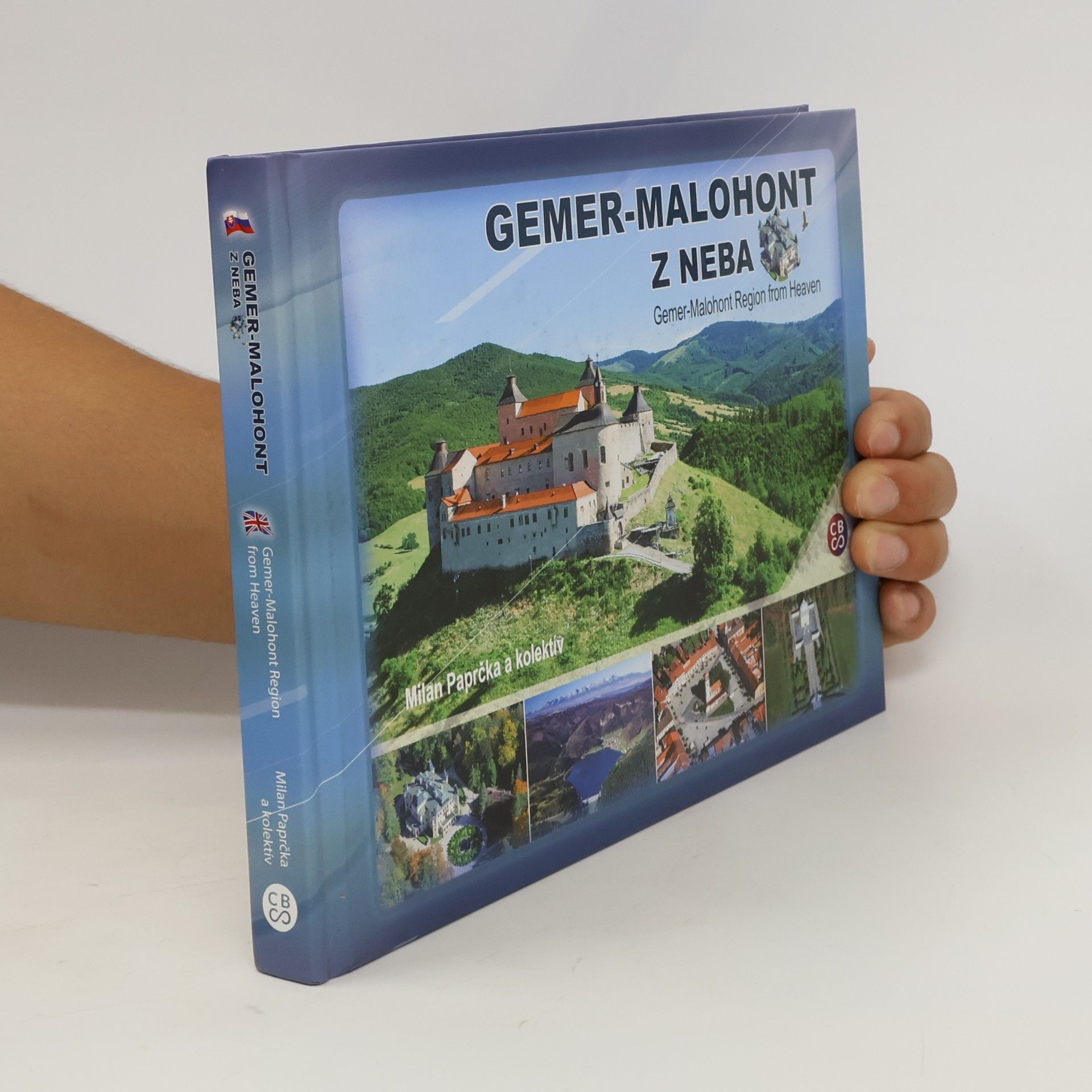 Milan Paprčka Gemer-Malohont z neba = Gemer-Malohont Region from Heaven