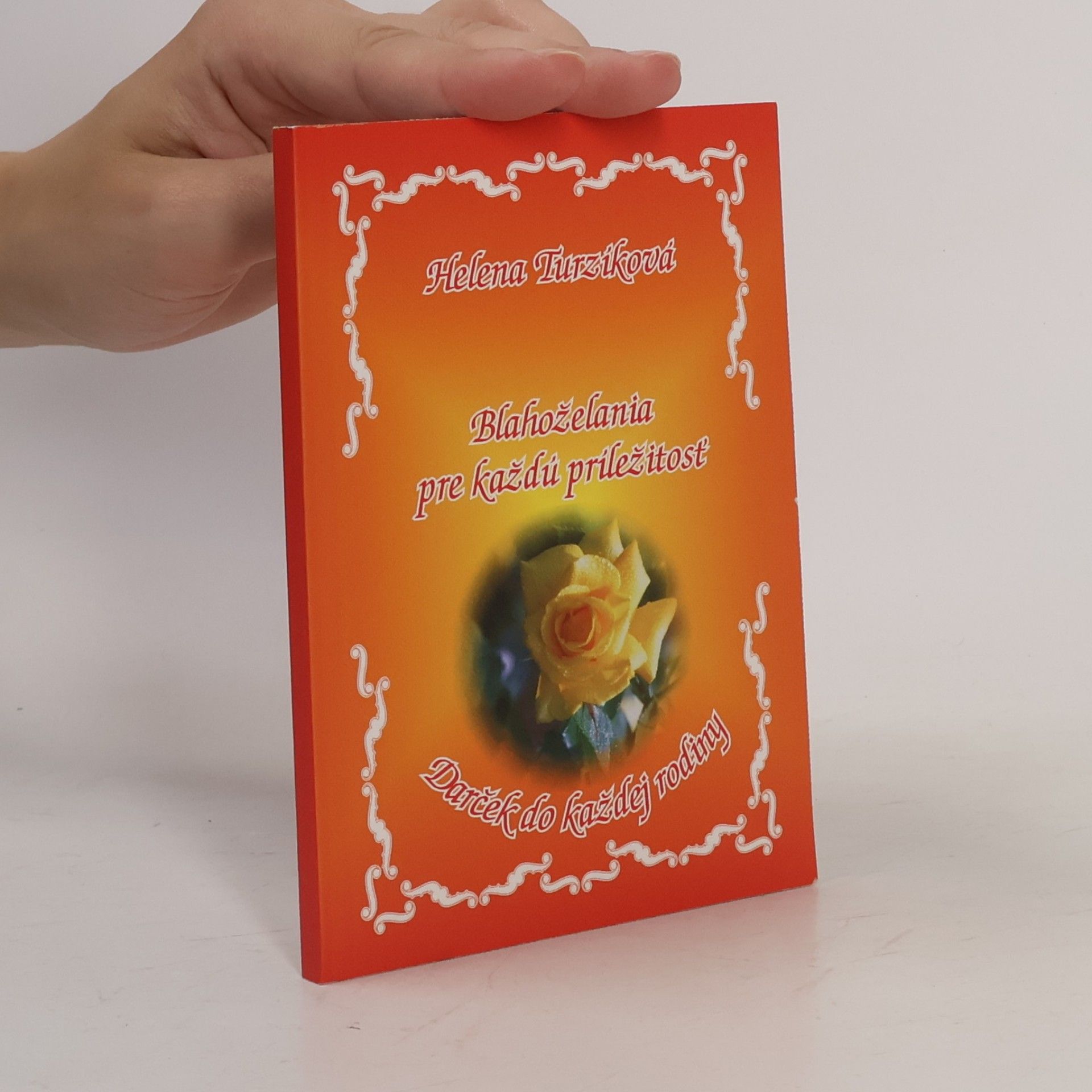 Helena Turzíková Blahoželania pre každú príležitosť