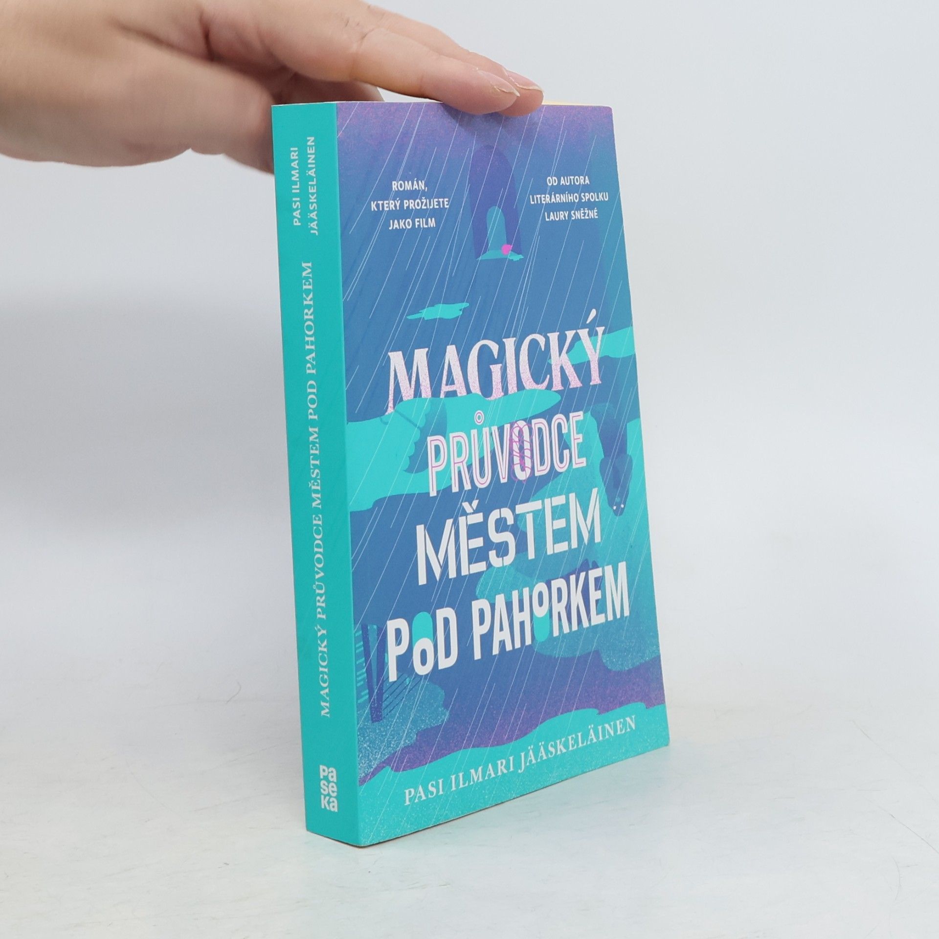 Pasi Ilmari Jääskeläinen Magický průvodce městem pod pahorkem