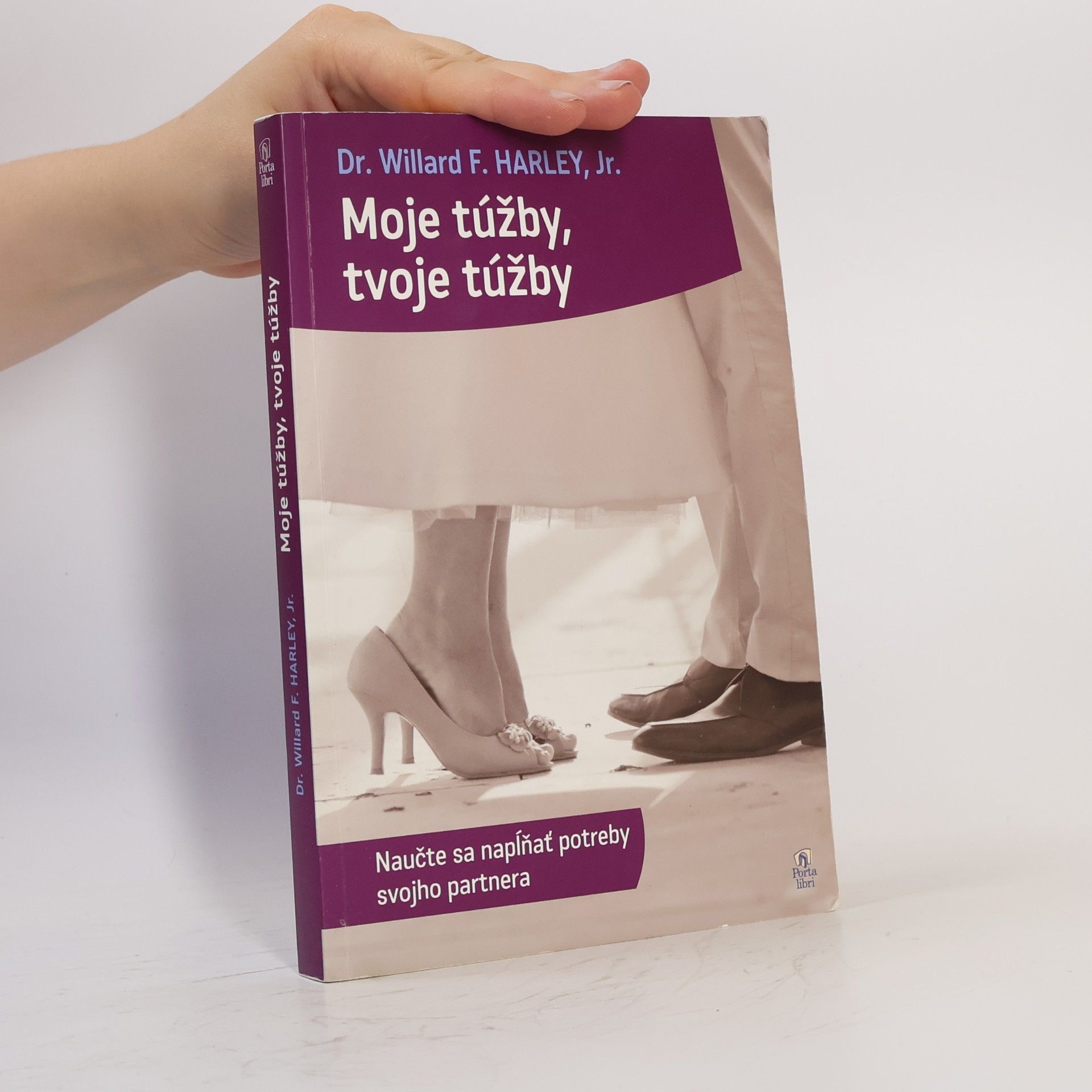 Willard F. Harley Moje túžby, tvoje túžby