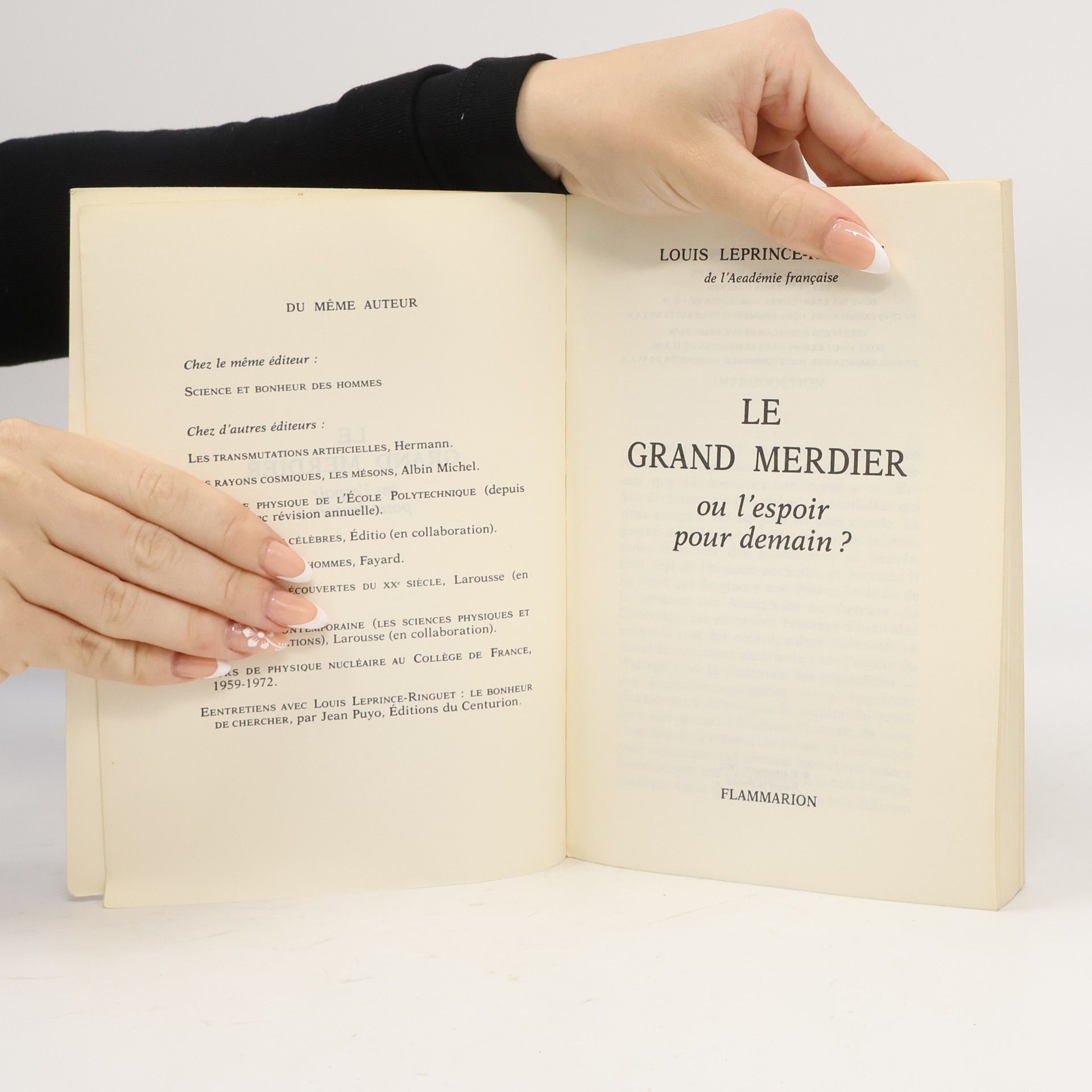 Louis Leprince-Ringuet Le grand merdier ou l'espoir pour demain?
