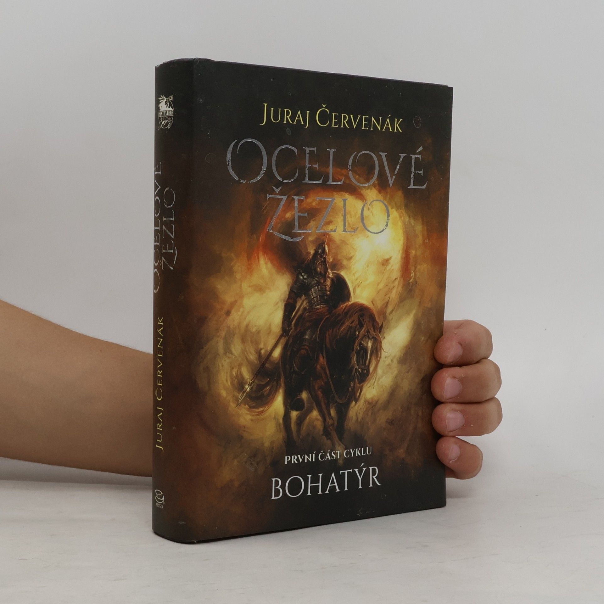 Juraj Červenák Ocelové žezlo: Bohatýr