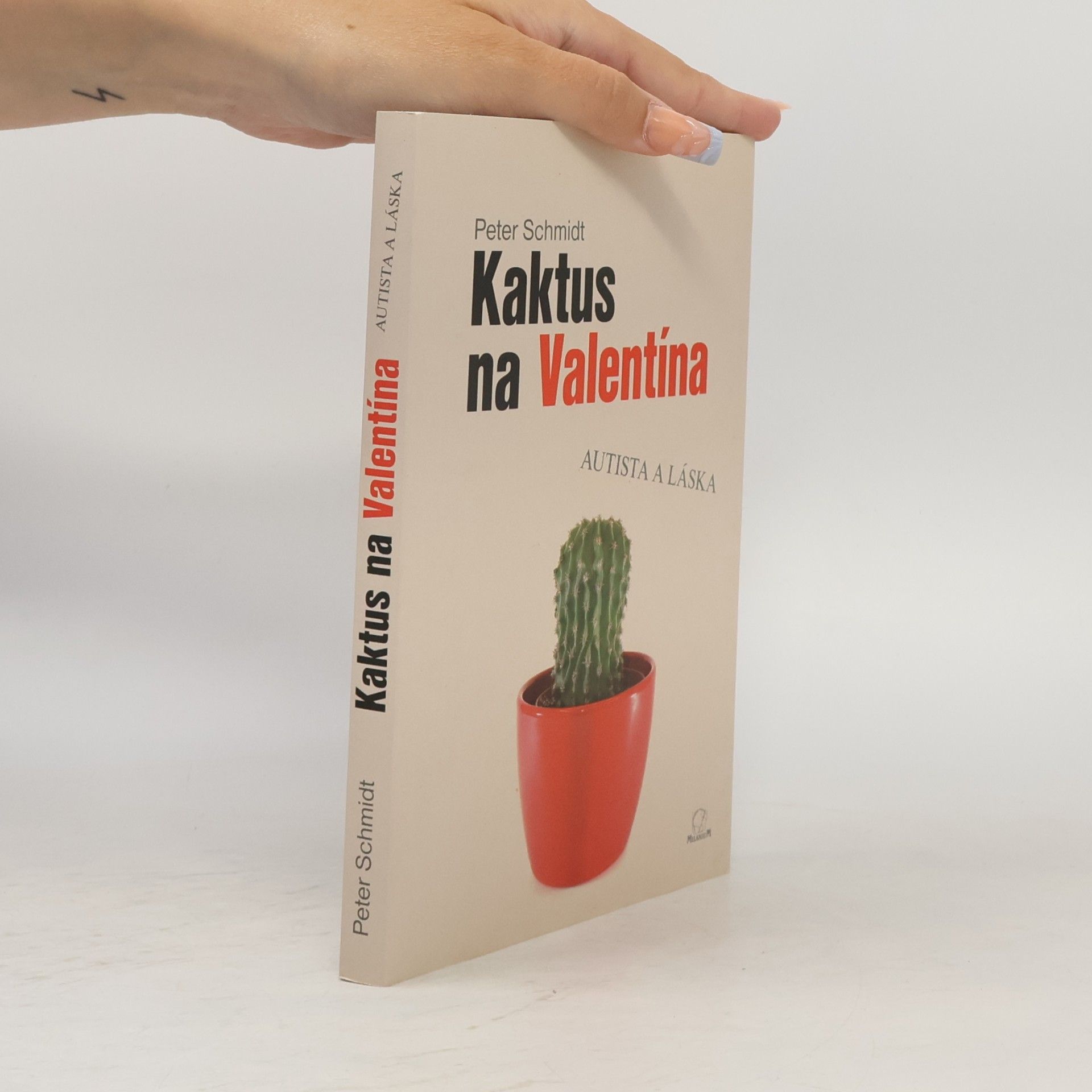 Peter Schmidt Kaktus na Valentína