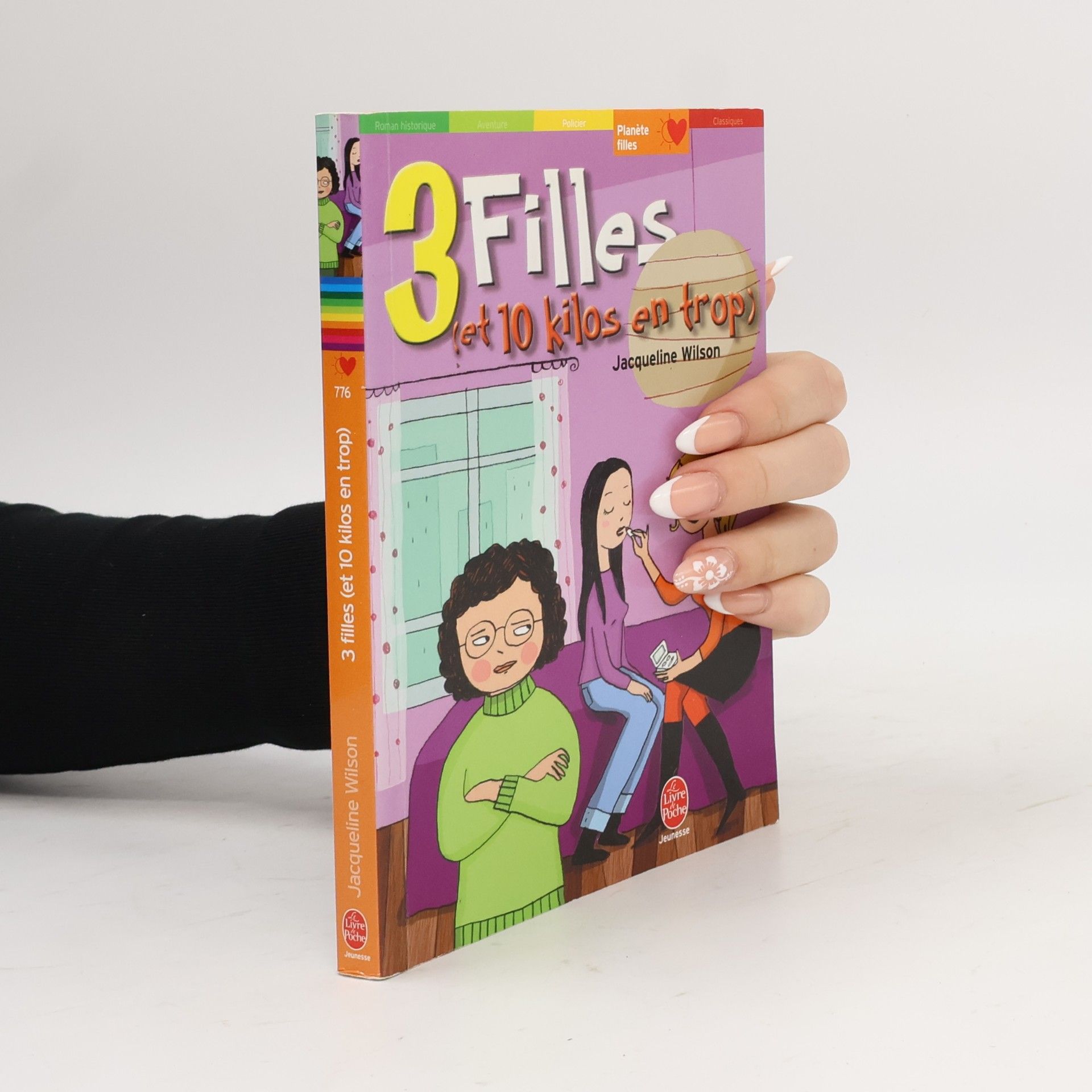 Jacqueline Wilson 3 filles et 10 kilos en trop