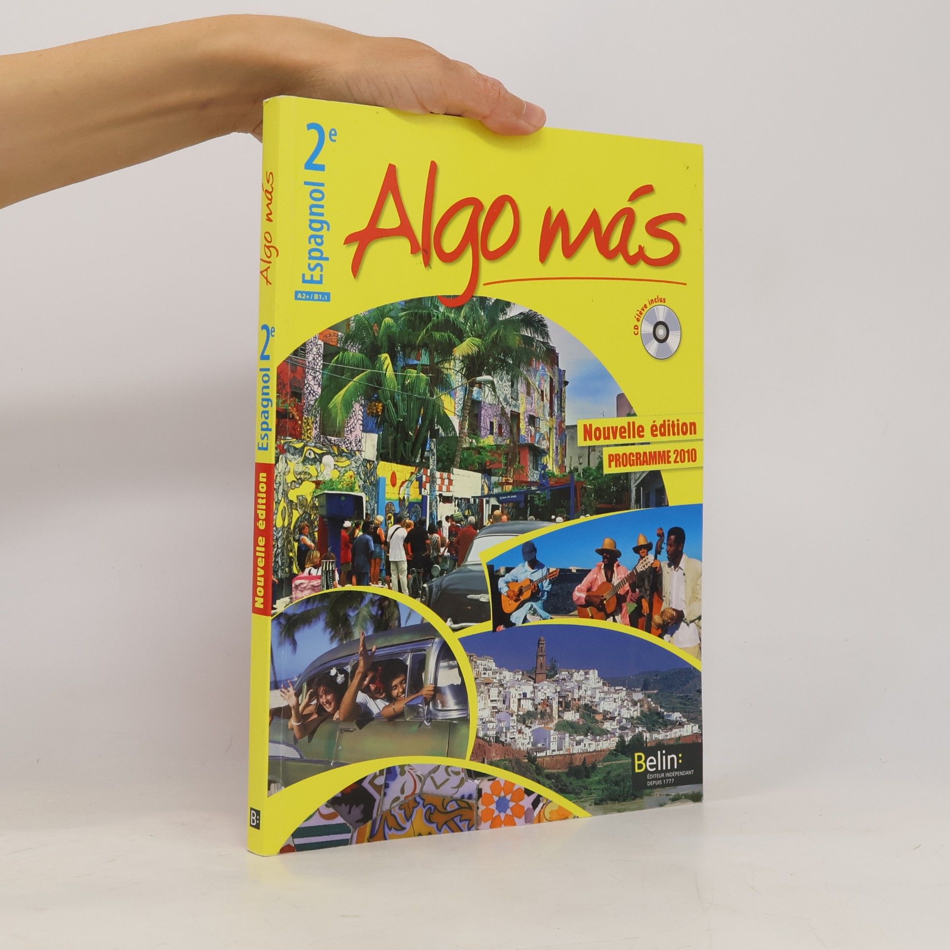 Espagnol - 2e: Algo más