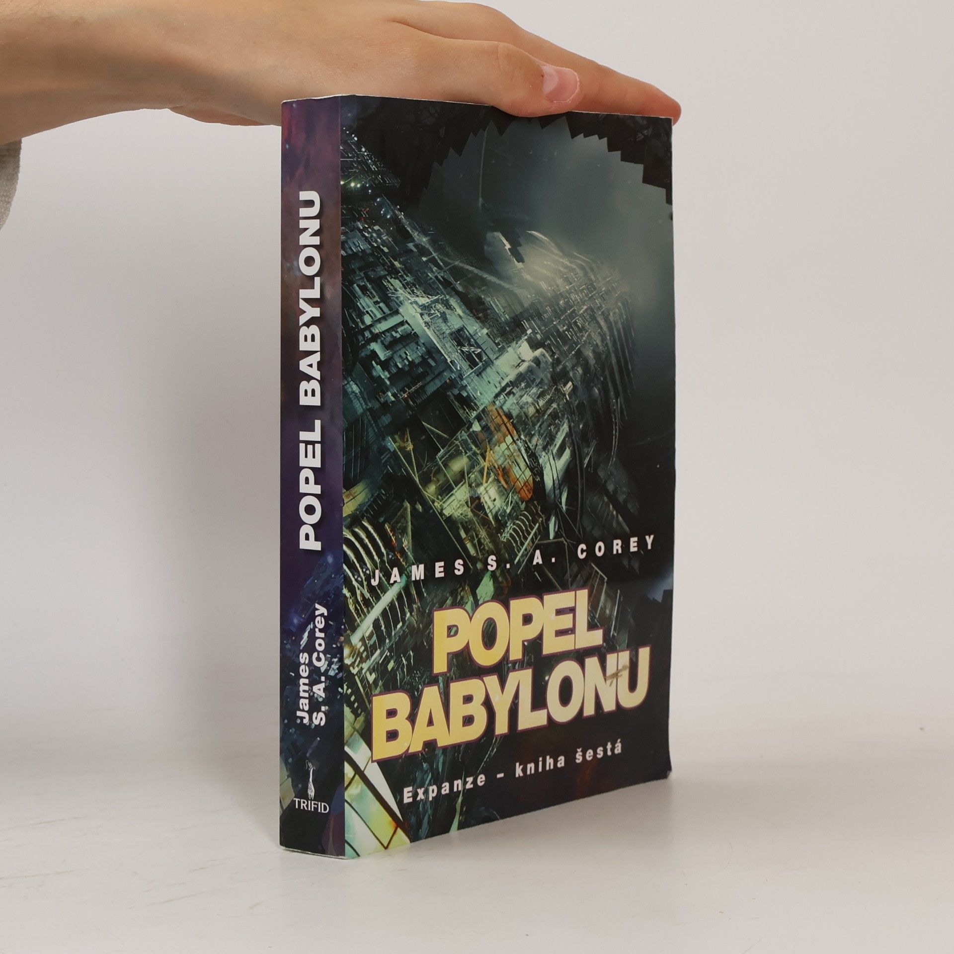 Expanze. Kniha šestá, Popel Babylonu
