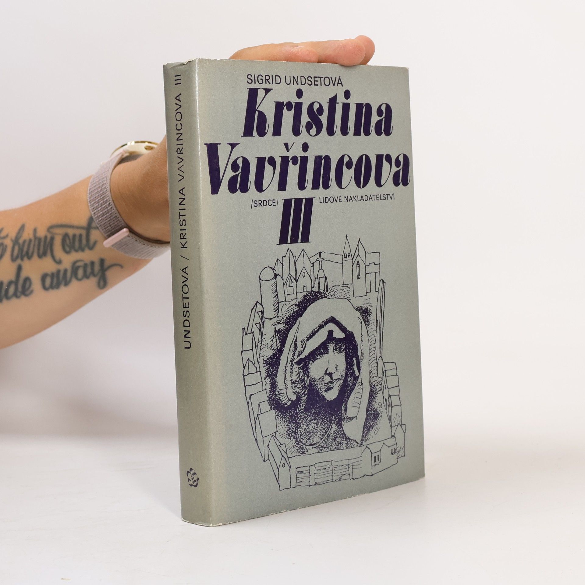 Sigrid Undset Kristina Vavřincova III. Kříž
