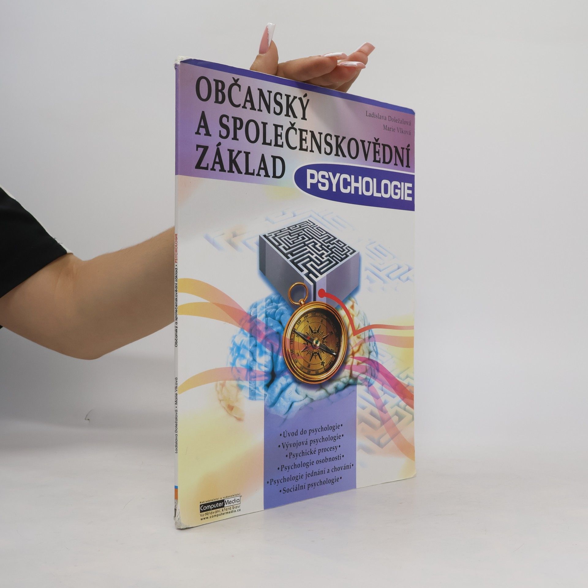 Ladislava Doležalová Občanský a společenskovědní základ. Psychologie