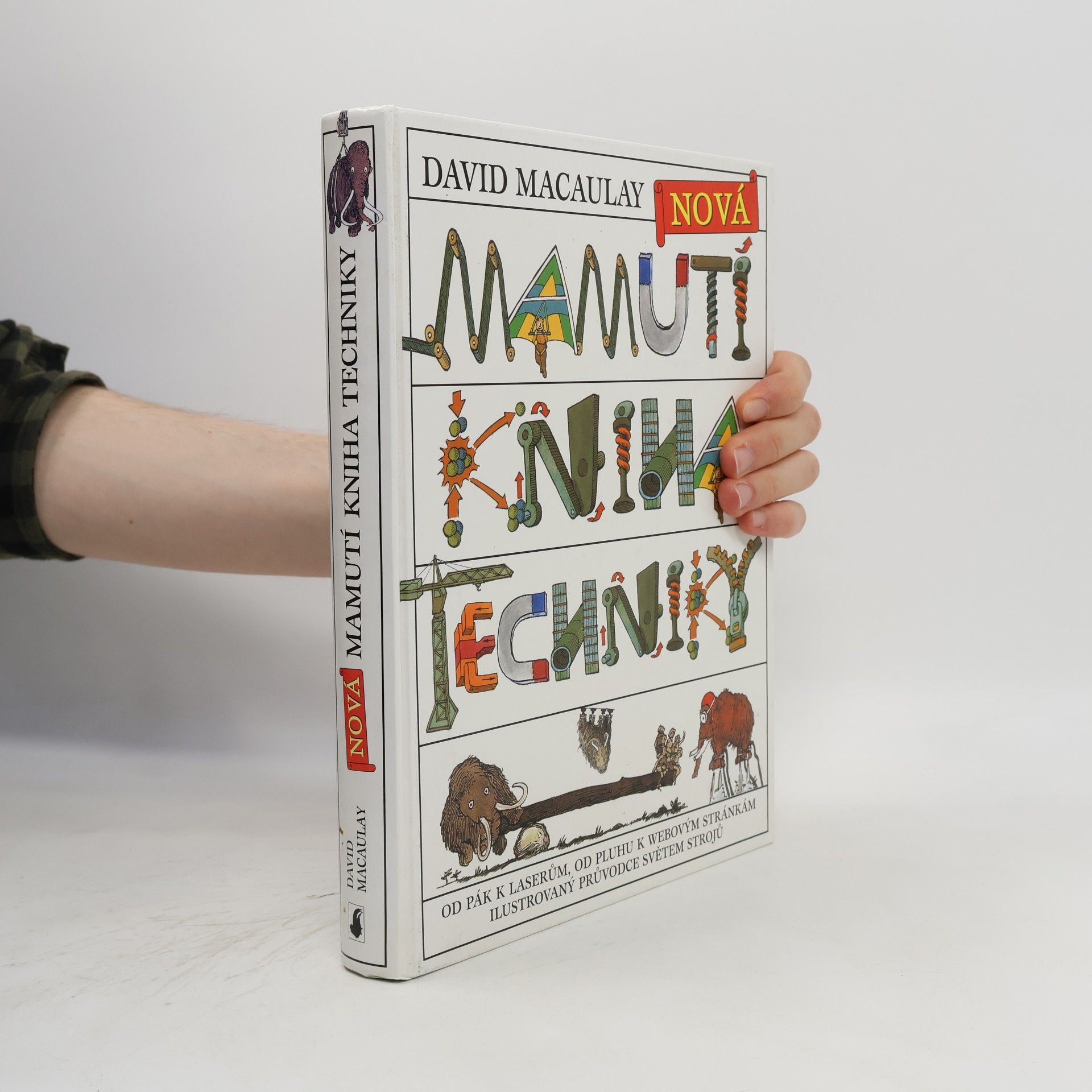 David Macaulay Nová mamutí kniha techniky